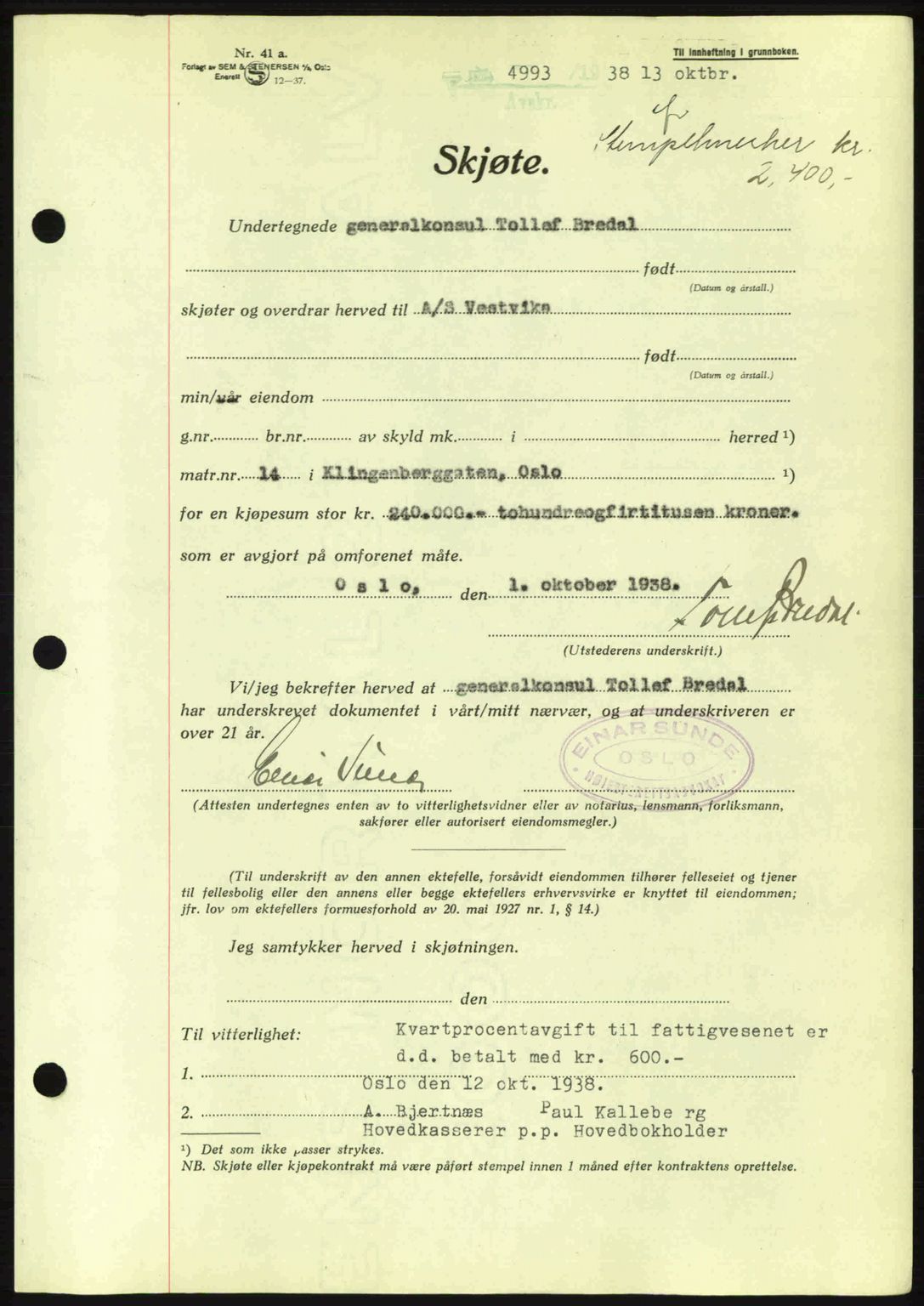 Oslo byskriverembete, AV/SAO-A-10227/G/Gb/Gbb/Gbbb/L0003: Mortgage book no. VA3, 1938-1939, Diary no: : 4993/1938