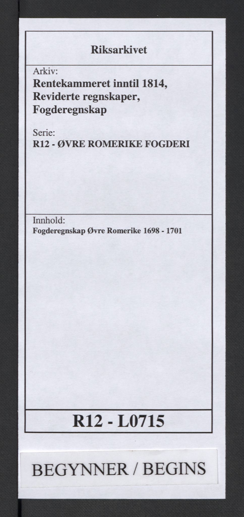 Rentekammeret inntil 1814, Reviderte regnskaper, Fogderegnskap, RA/EA-4092/R12/L0715: Fogderegnskap Øvre Romerike, 1698-1701, p. 1