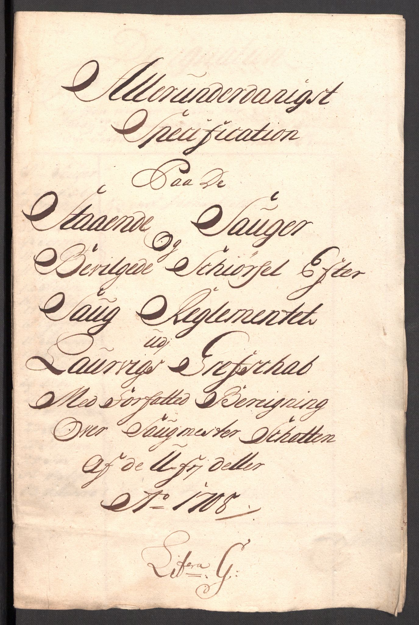 Rentekammeret inntil 1814, Reviderte regnskaper, Fogderegnskap, RA/EA-4092/R33/L1980: Fogderegnskap Larvik grevskap, 1707-1708, p. 330