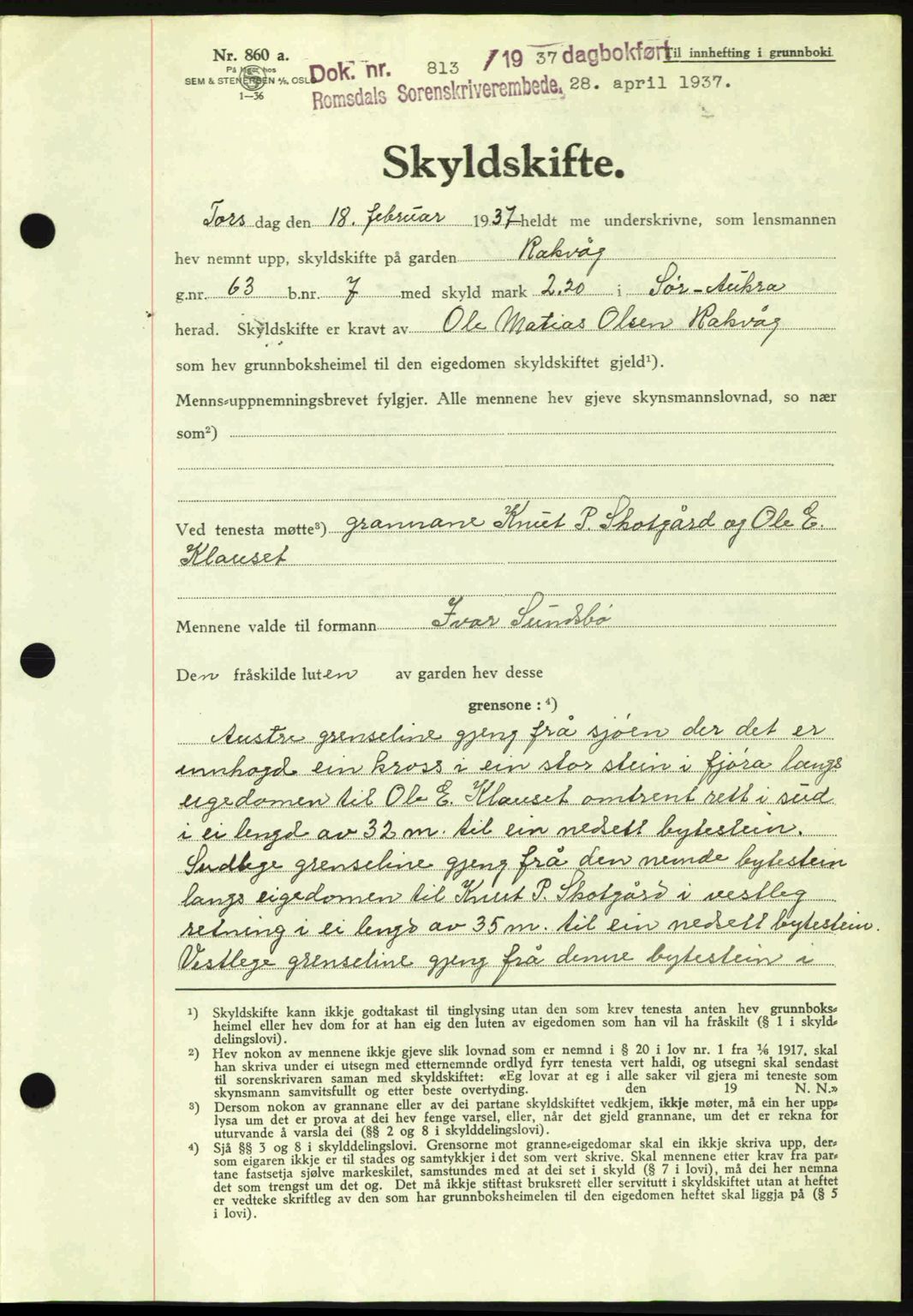 Romsdal sorenskriveri, AV/SAT-A-4149/1/2/2C: Mortgage book no. A3, 1937-1937, Diary no: : 813/1937