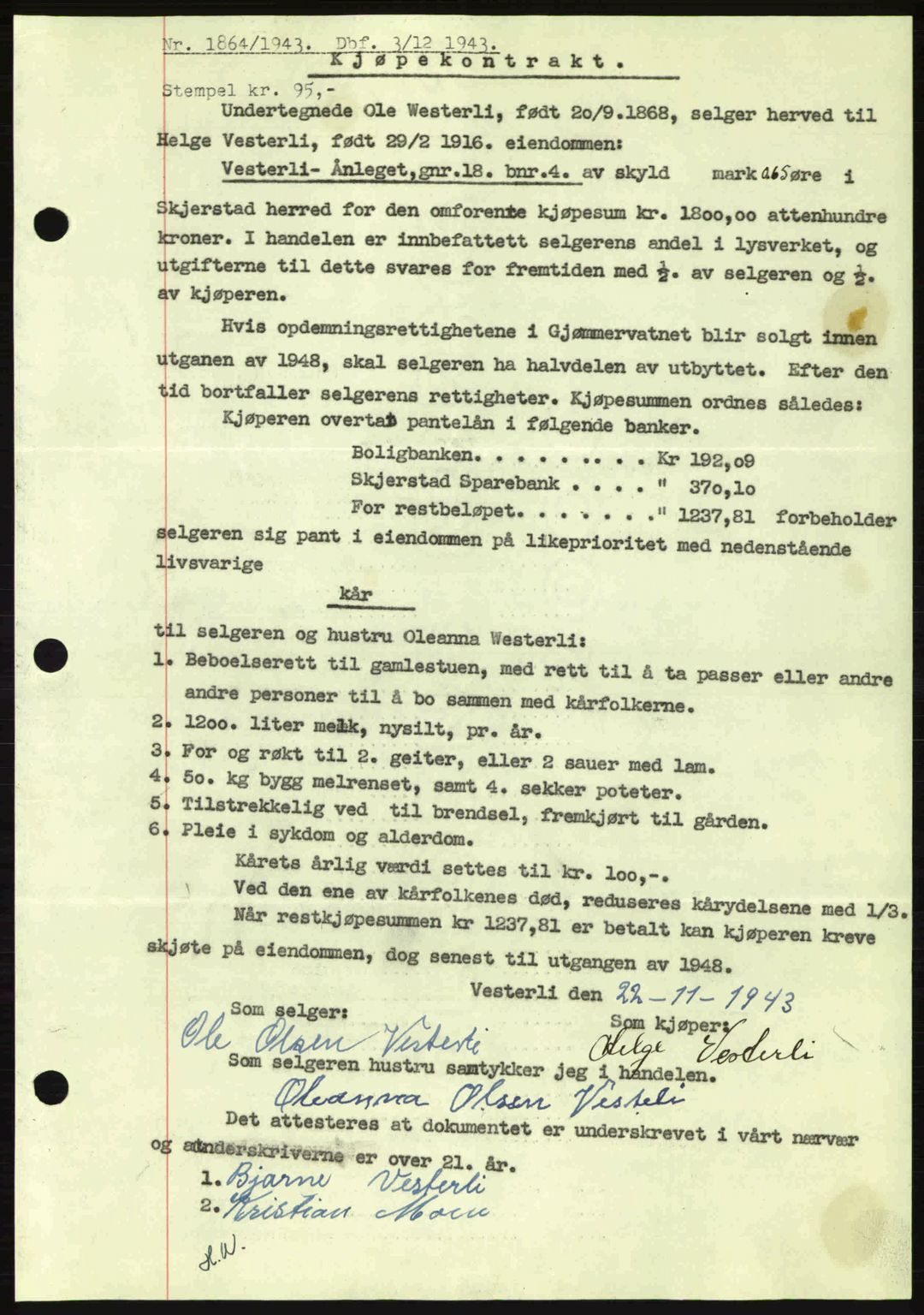 Salten sorenskriveri, AV/SAT-A-4578/1/2/2C: Mortgage book no. A14-15, 1943-1945, Diary no: : 1864/1943