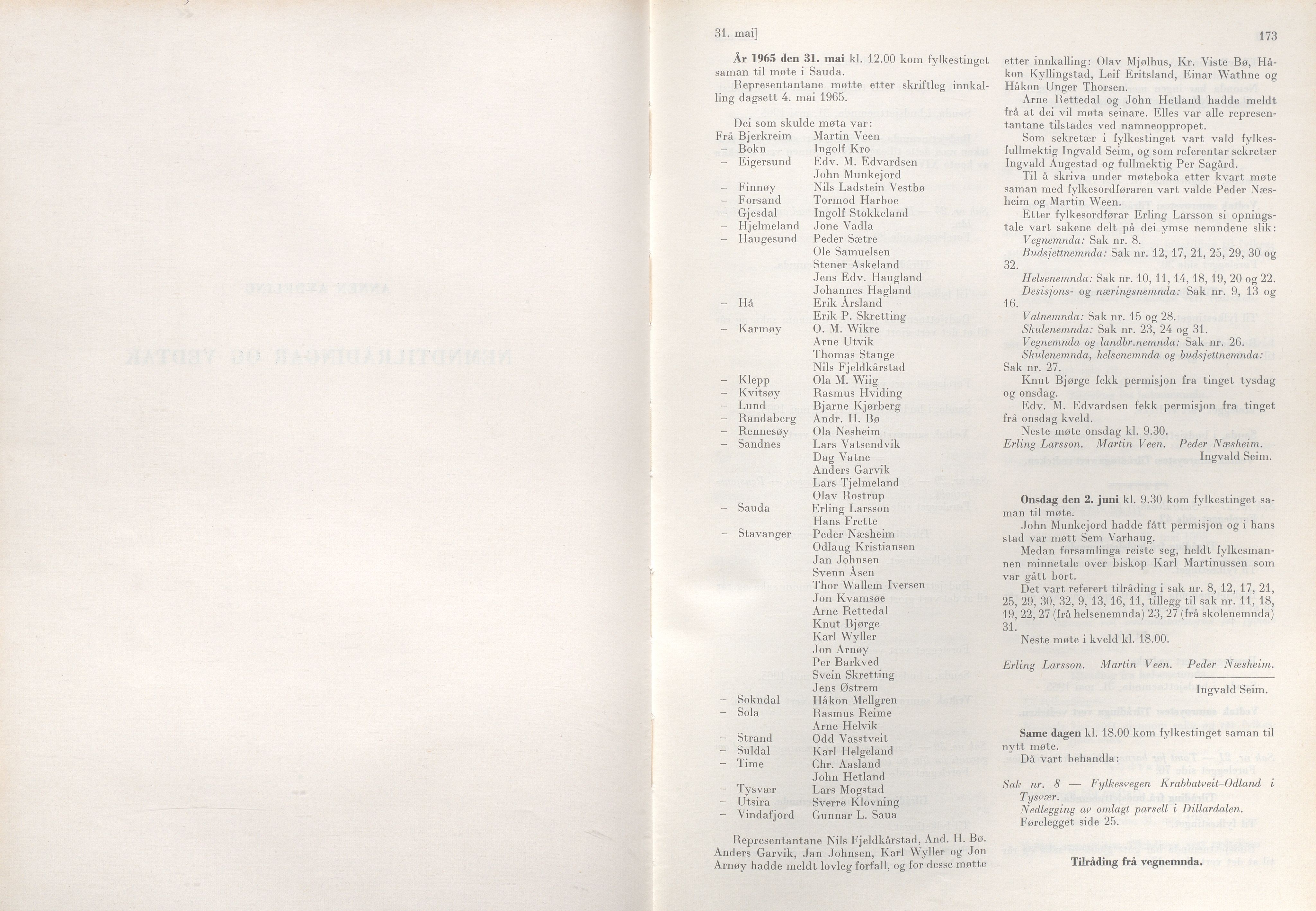 Rogaland fylkeskommune - Fylkesrådmannen , IKAR/A-900/A/Aa/Aaa/L0085: Møtebok , 1965, p. 173