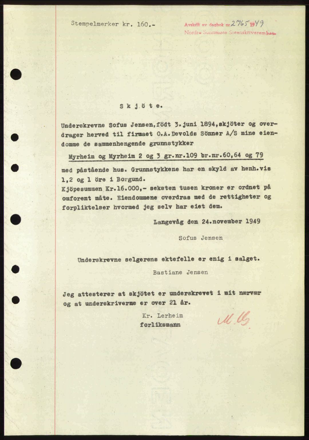 Nordre Sunnmøre sorenskriveri, AV/SAT-A-0006/1/2/2C/2Ca: Mortgage book no. A33, 1949-1950, Diary no: : 2765/1949