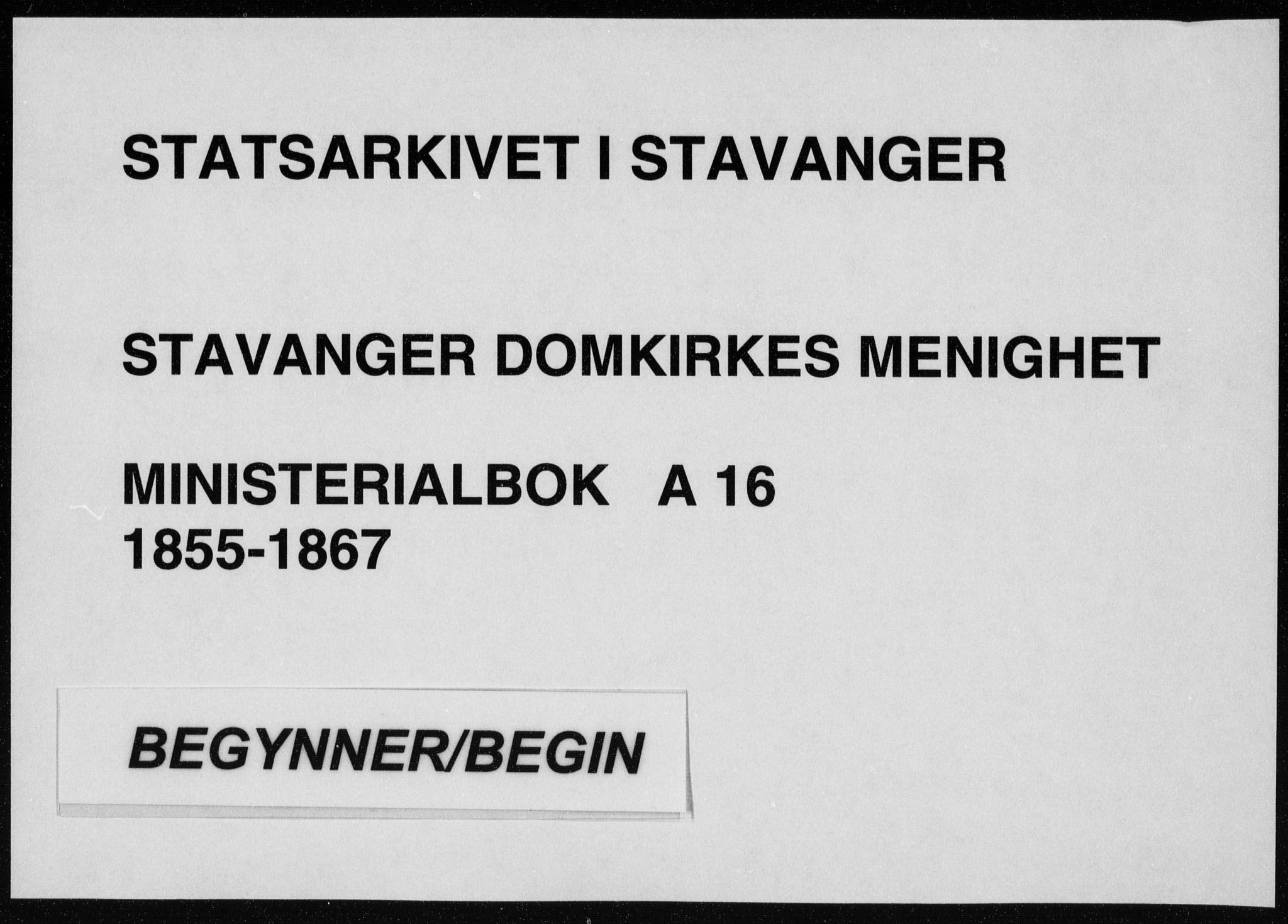 Domkirken sokneprestkontor, SAST/A-101812/001/30/30BA/L0017: Parish register (official) no. A 16, 1855-1867