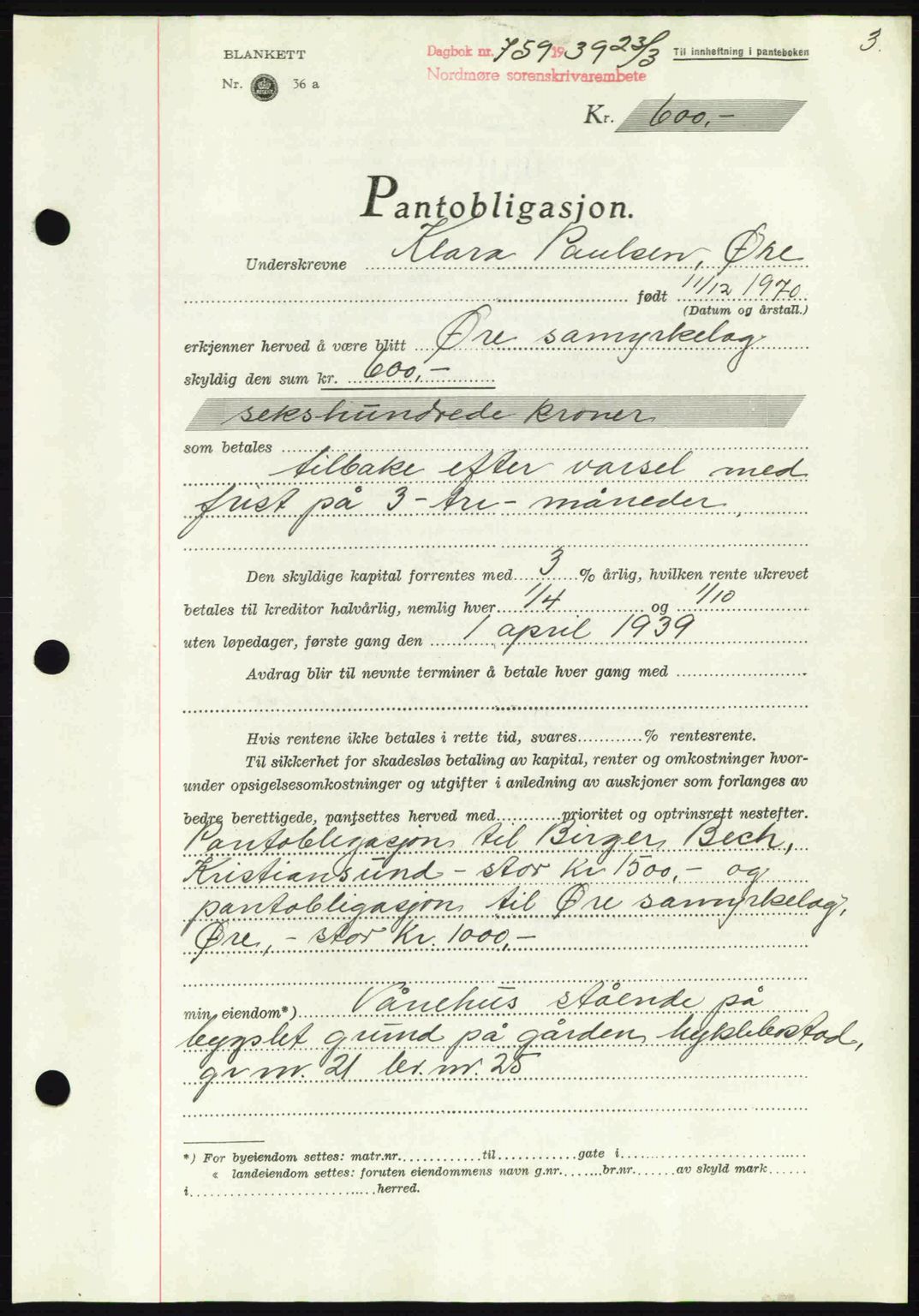 Nordmøre sorenskriveri, AV/SAT-A-4132/1/2/2Ca: Mortgage book no. B85, 1939-1939, Diary no: : 759/1939