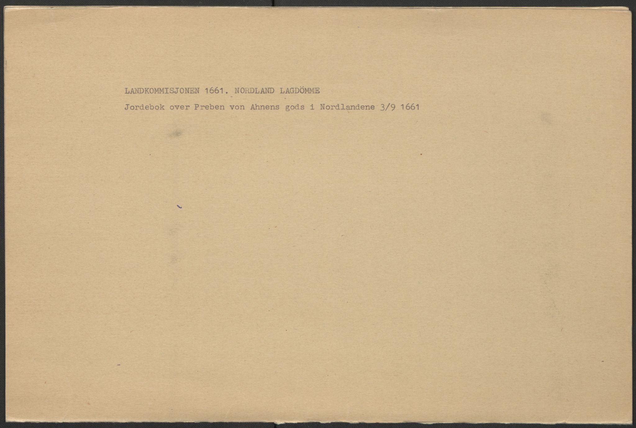 Rentekammeret inntil 1814, Realistisk ordnet avdeling, AV/RA-EA-4070/L/L0030/0003: Nordland lagdømme: / Preben von Ahnens jordebok over hans gods i Nordlandene, 1661