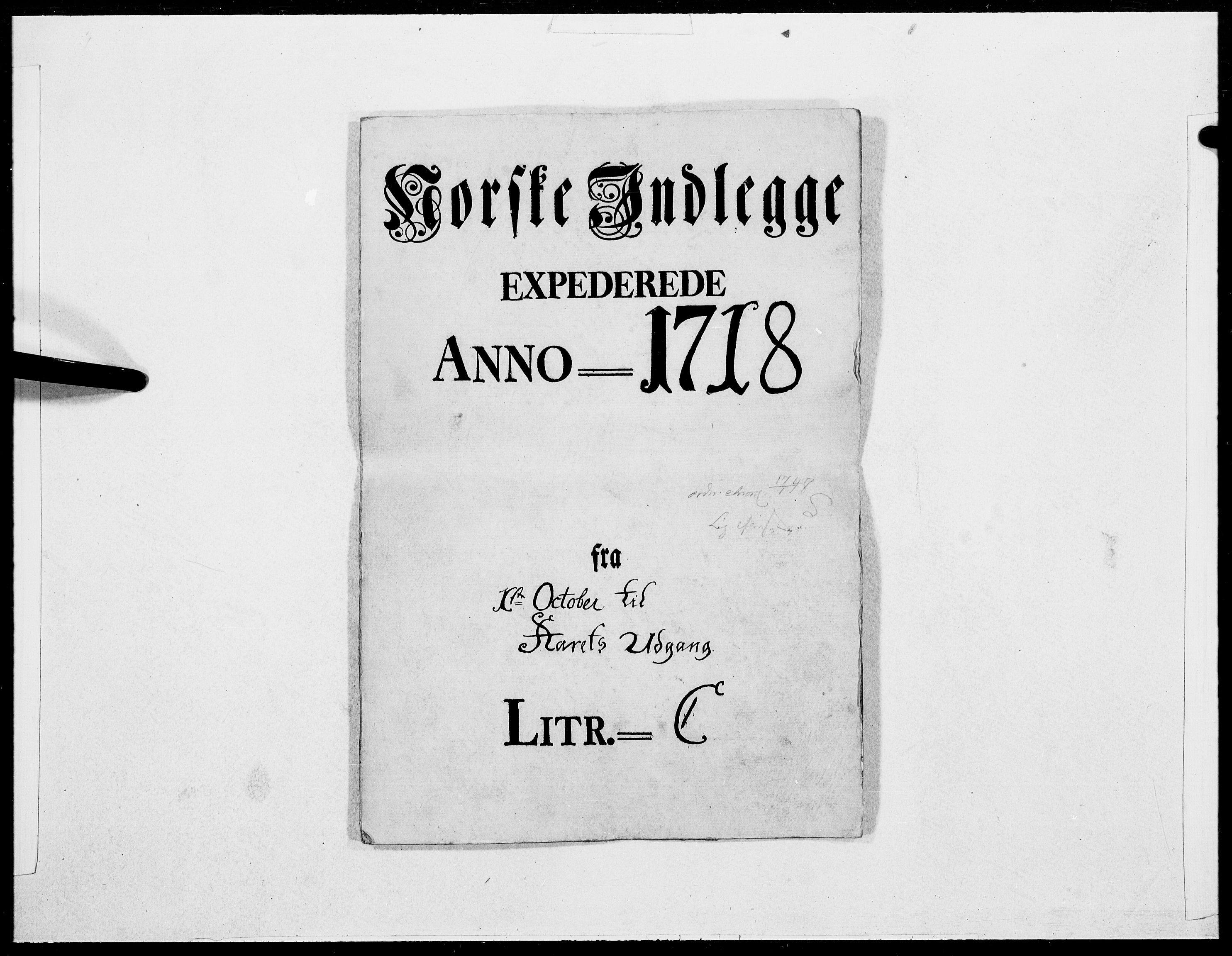 Danske Kanselli 1572-1799, AV/RA-EA-3023/F/Fc/Fcc/Fcca/L0083: Norske innlegg 1572-1799, 1718, p. 1