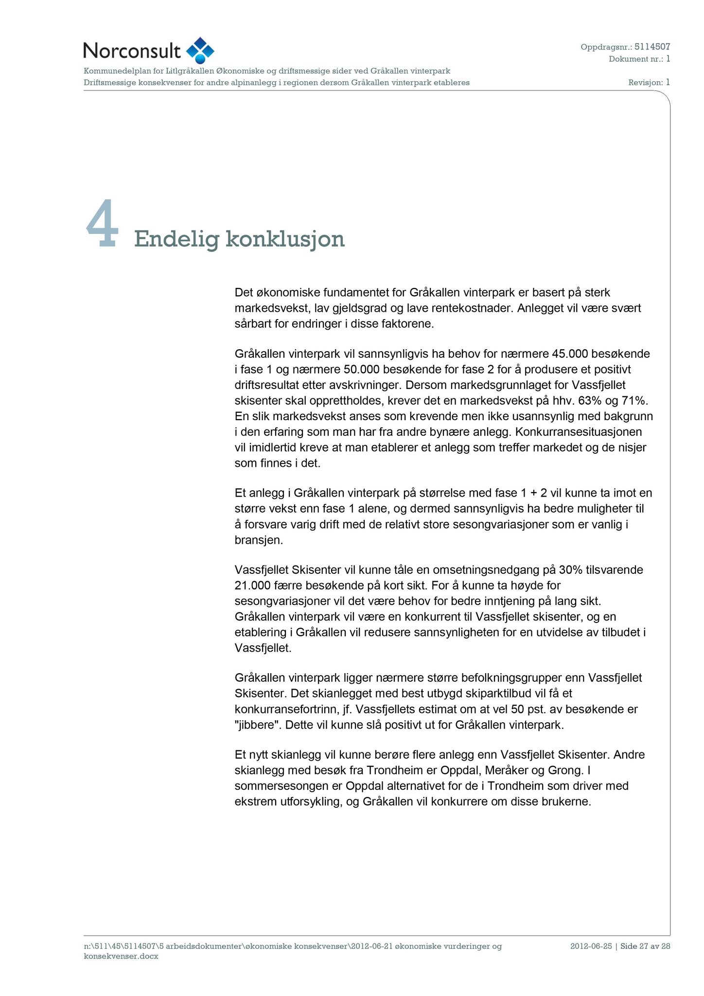 Klæbu Kommune, TRKO/KK/02-FS/L006: Formannsskapet - Møtedokumenter, 2013, p. 1549