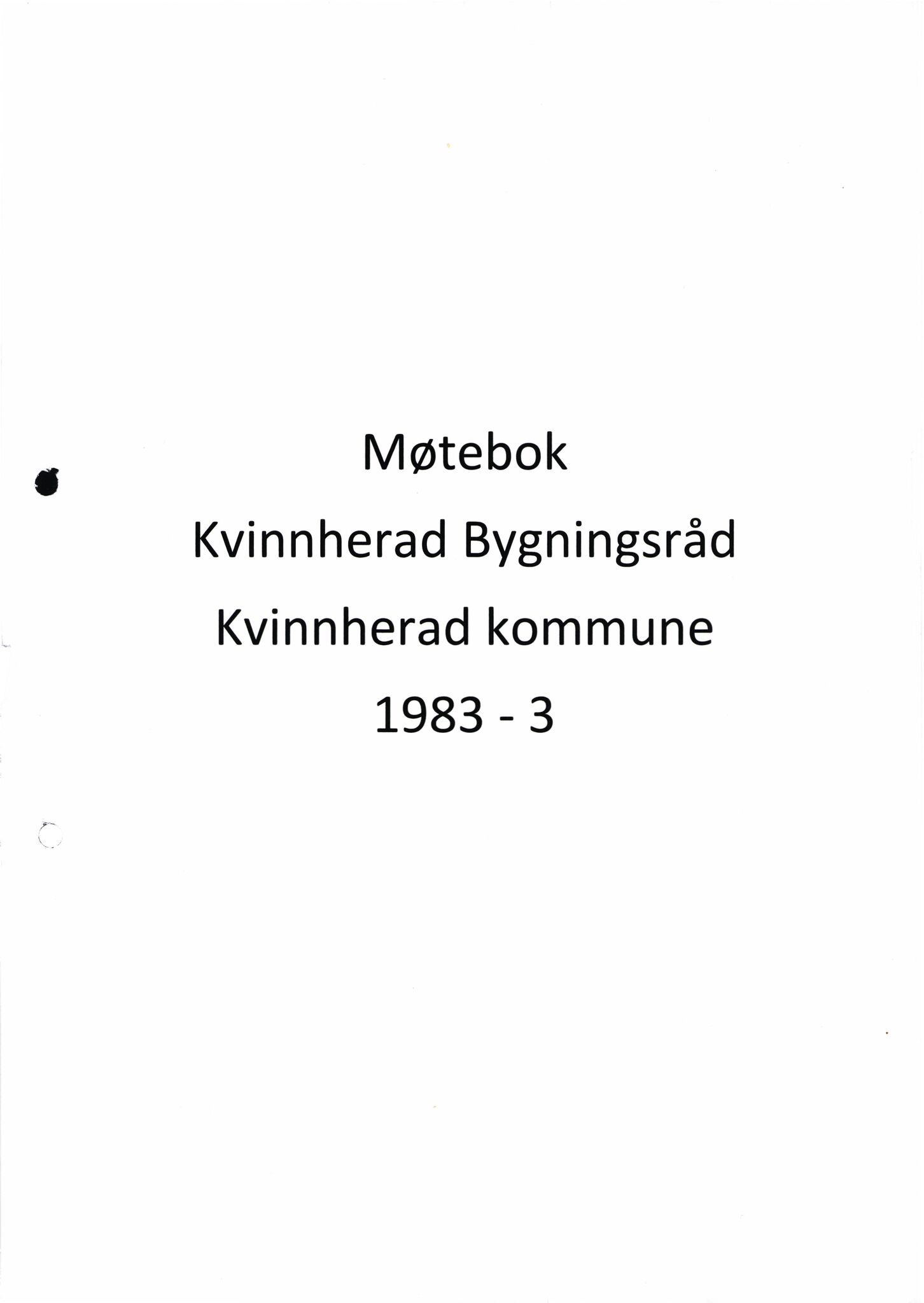 Kvinnherad kommune. Bygningsrådet , IKAH/1224-511/A/Aa/L0035: Møtebøker for bygningsrådet , 1983