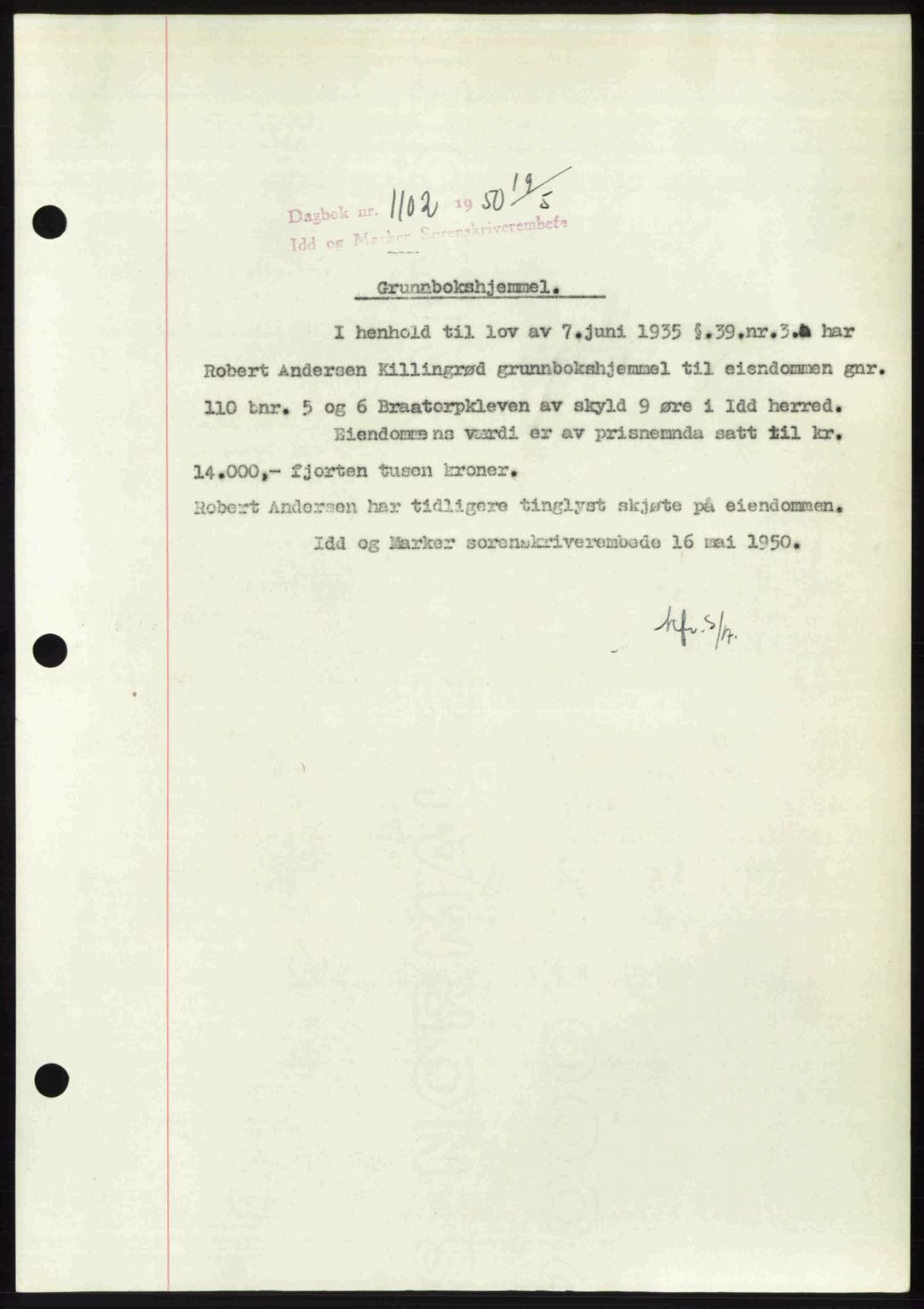 Idd og Marker sorenskriveri, AV/SAO-A-10283/G/Gb/Gbb/L0014: Mortgage book no. A14, 1950-1950, Diary no: : 1102/1950