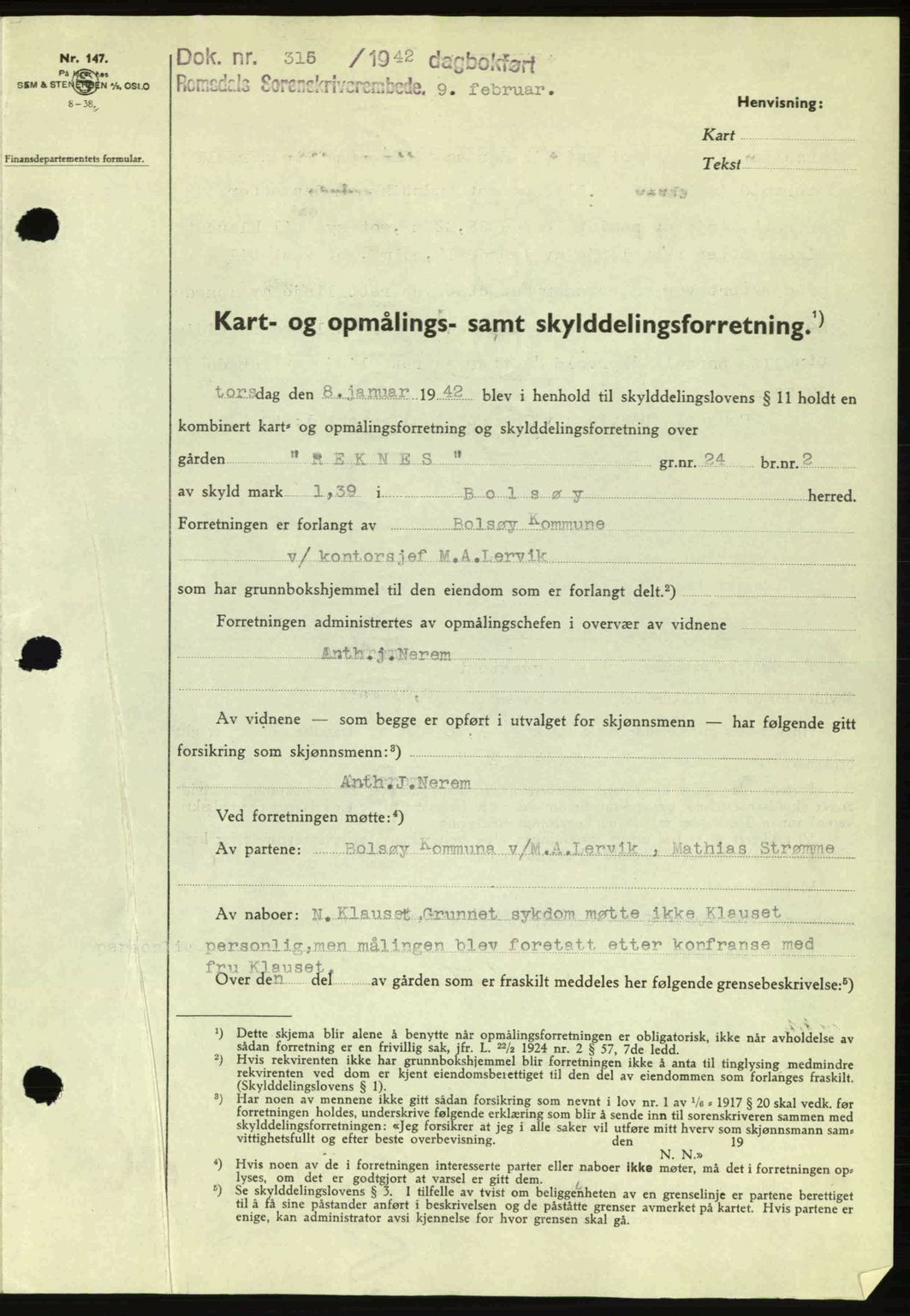 Romsdal sorenskriveri, AV/SAT-A-4149/1/2/2C: Mortgage book no. A11, 1941-1942, Diary no: : 315/1942