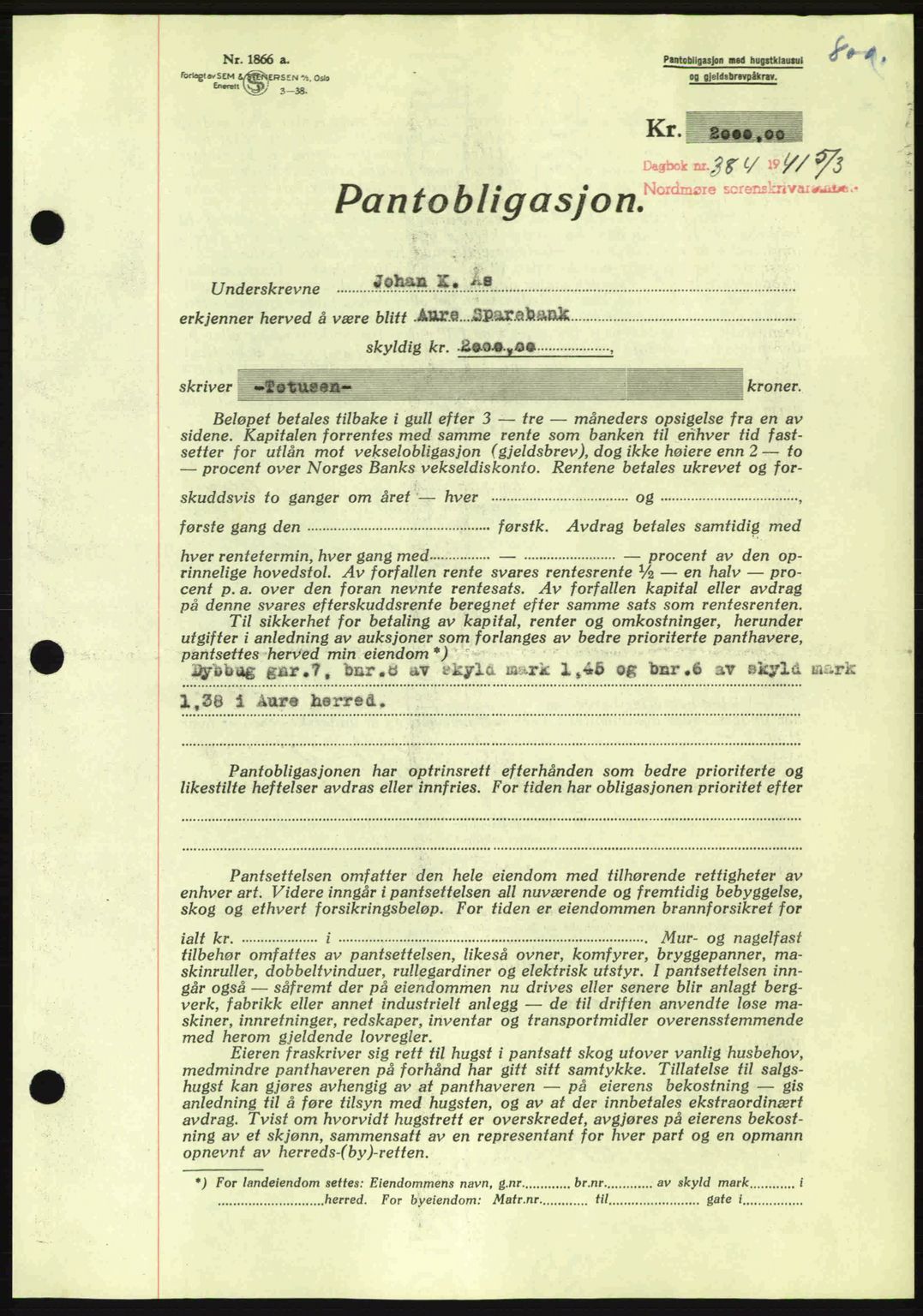 Nordmøre sorenskriveri, AV/SAT-A-4132/1/2/2Ca: Mortgage book no. B87, 1940-1941, Diary no: : 384/1941