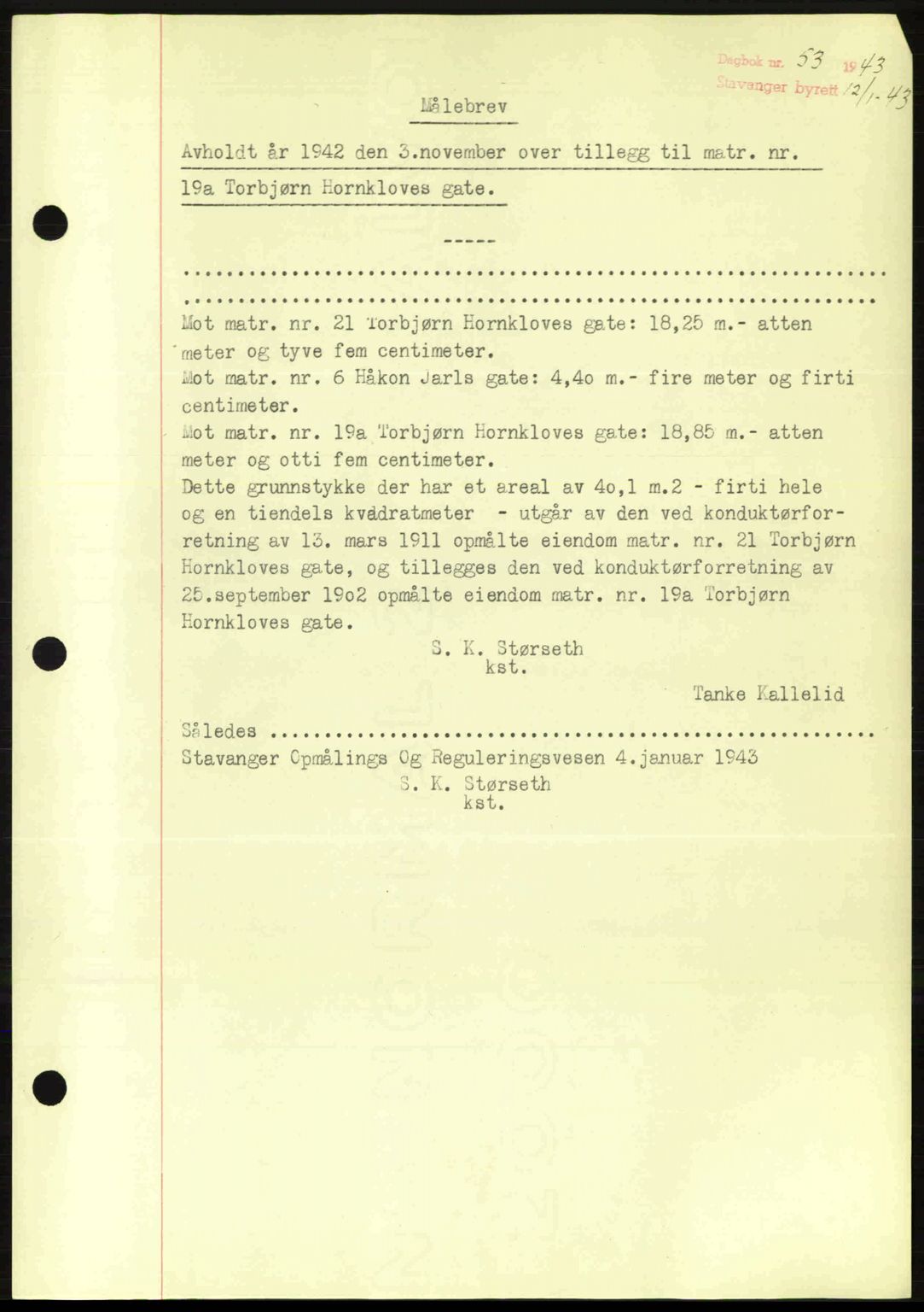 Stavanger byrett, SAST/A-100455/002/G/Gb/L0017: Mortgage book no. A7, 1941-1943, Diary no: : 53/1943