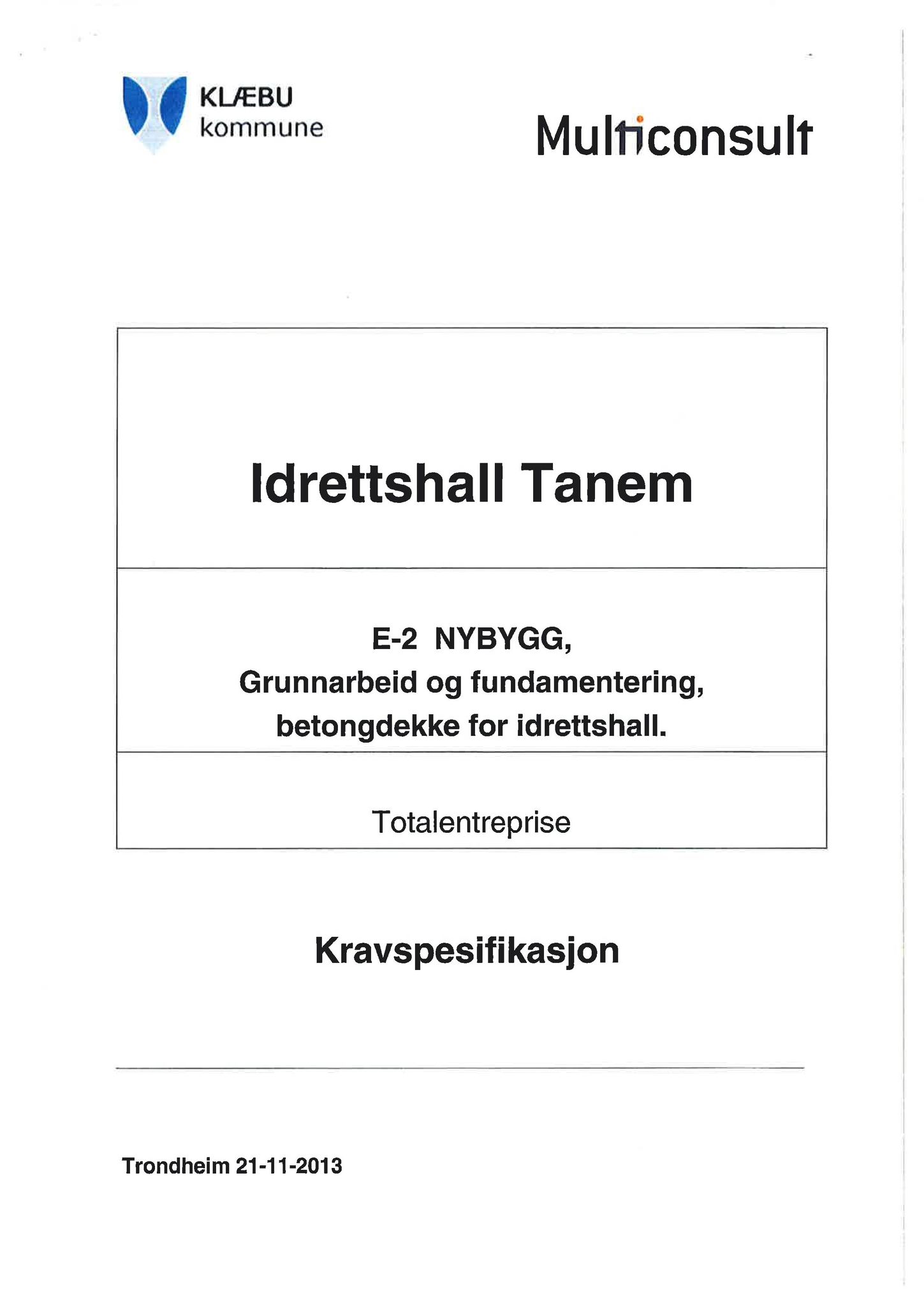 Klæbu Kommune, TRKO/KK/02-FS/L007: Formannsskapet - Møtedokumenter, 2014, p. 1201