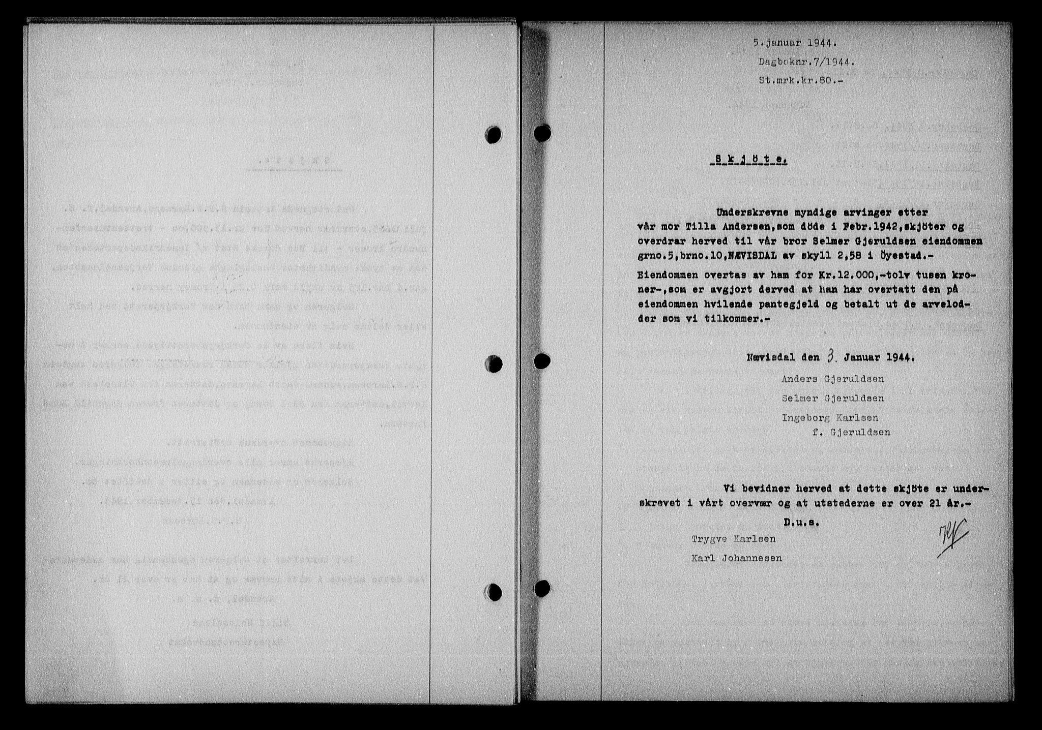 Nedenes sorenskriveri, SAK/1221-0006/G/Gb/Gba/L0051: Mortgage book no. A-V, 1943-1944, Diary no: : 7/1944