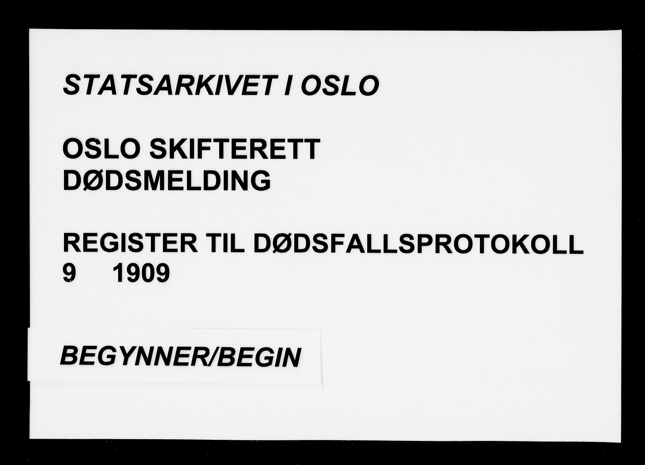Oslo skifterett, SAO/A-10383/F/Fa/Faa/L0009: Navneregister, 1909