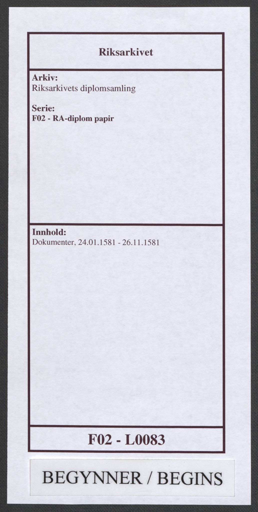 Riksarkivets diplomsamling, RA/EA-5965/F02/L0083: Dokumenter, 1581, p. 1
