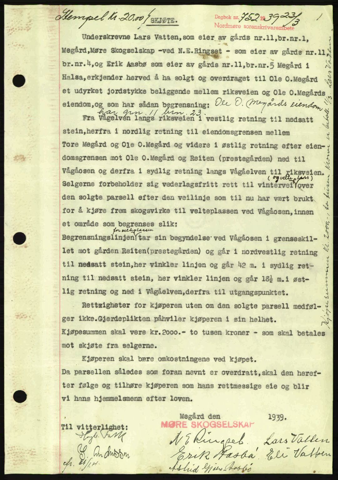 Nordmøre sorenskriveri, AV/SAT-A-4132/1/2/2Ca: Mortgage book no. A86, 1939-1939, Diary no: : 752/1939