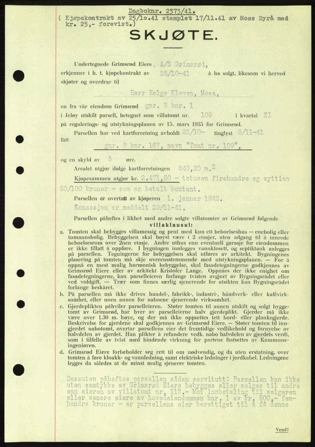 Moss sorenskriveri, SAO/A-10168: Mortgage book no. A9, 1941-1942, Diary no: : 2373/1941