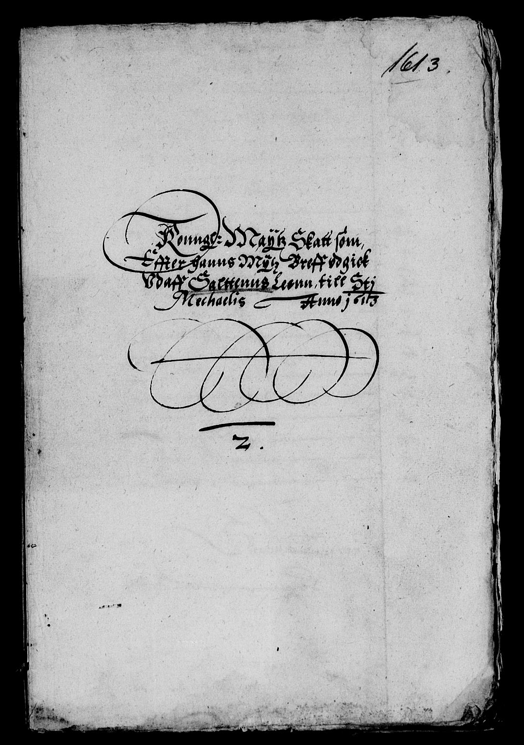 Rentekammeret inntil 1814, Reviderte regnskaper, Lensregnskaper, RA/EA-5023/R/Rb/Rbz/L0005: Nordlandenes len, 1613-1615