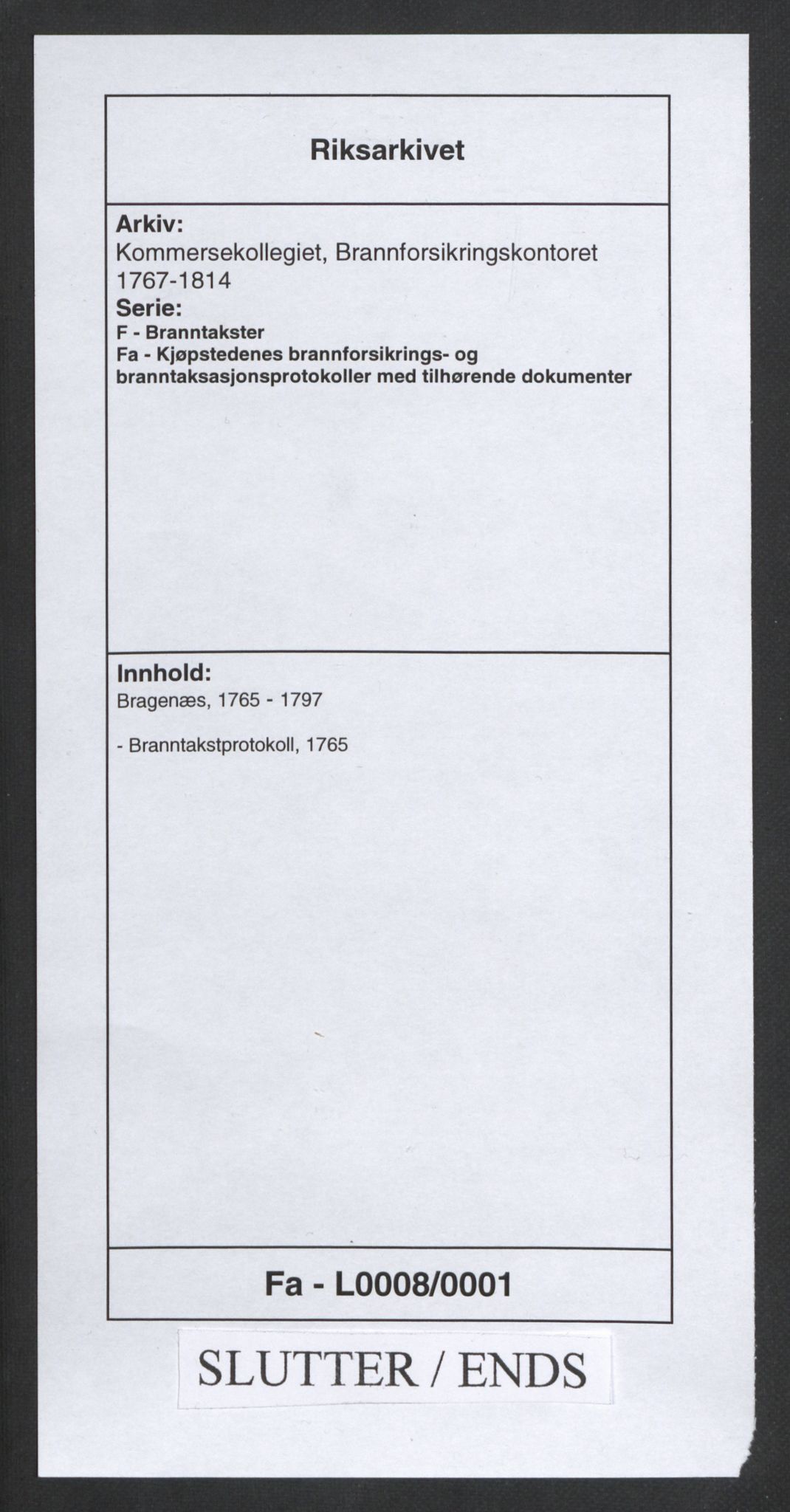 Kommersekollegiet, Brannforsikringskontoret 1767-1814, AV/RA-EA-5458/F/Fa/L0008/0001: Bragernes / Branntakstprotokoll, 1765