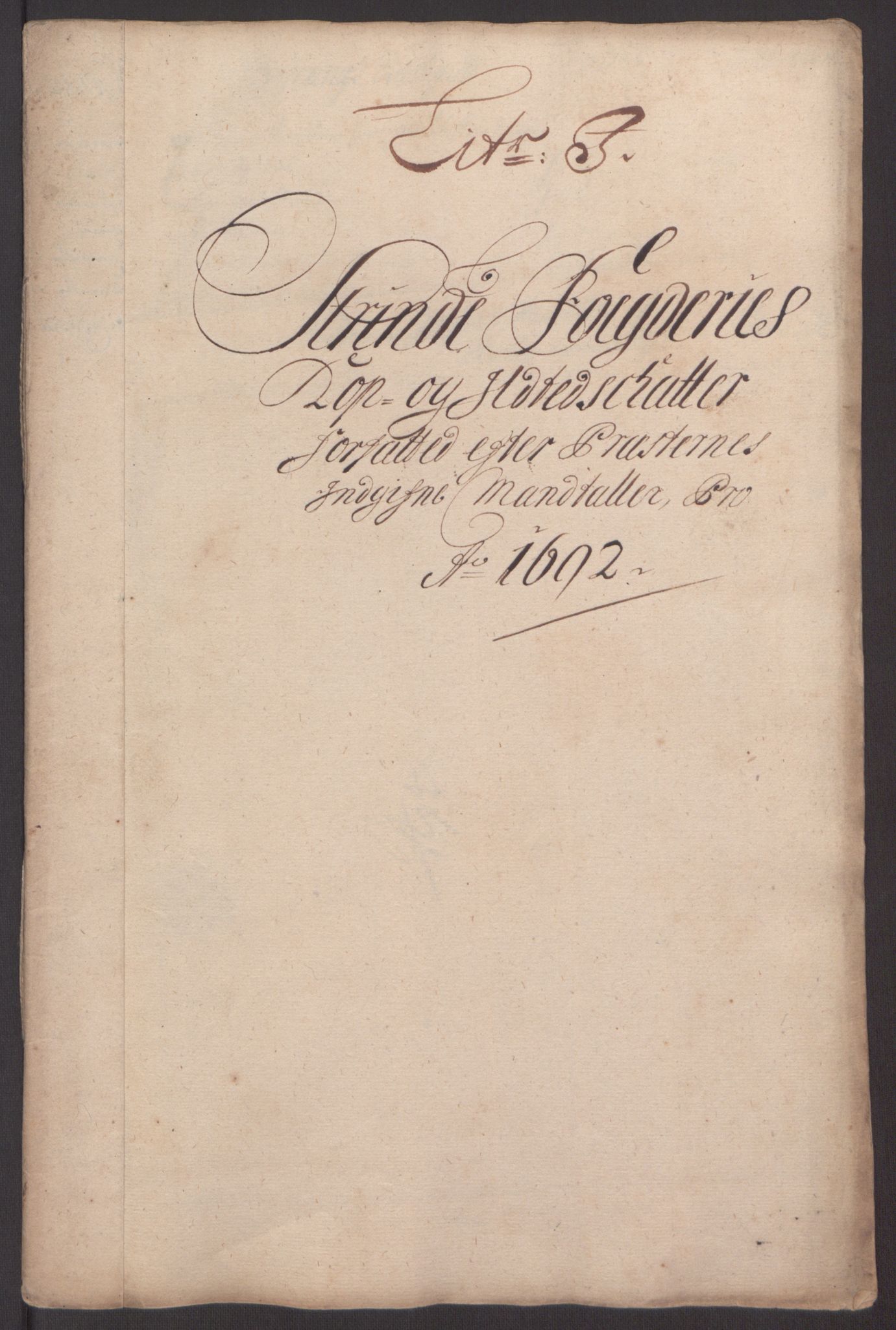 Rentekammeret inntil 1814, Reviderte regnskaper, Fogderegnskap, RA/EA-4092/R61/L4103: Fogderegnskap Strinda og Selbu, 1691-1692, p. 318