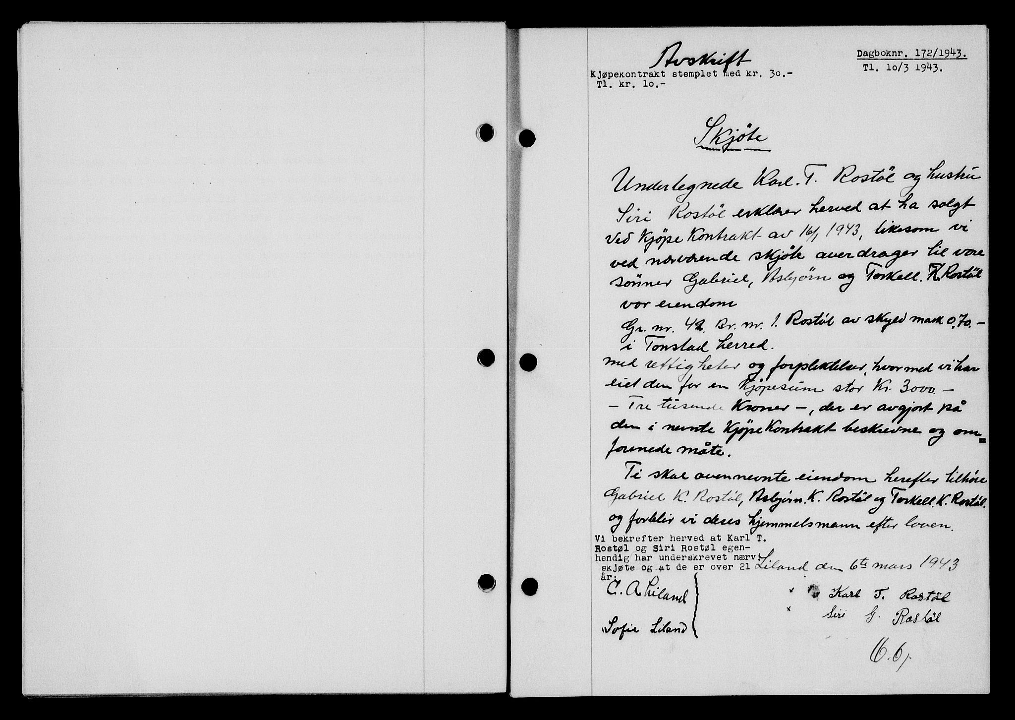 Flekkefjord sorenskriveri, SAK/1221-0001/G/Gb/Gba/L0058: Mortgage book no. A-6, 1942-1944, Diary no: : 172/1943