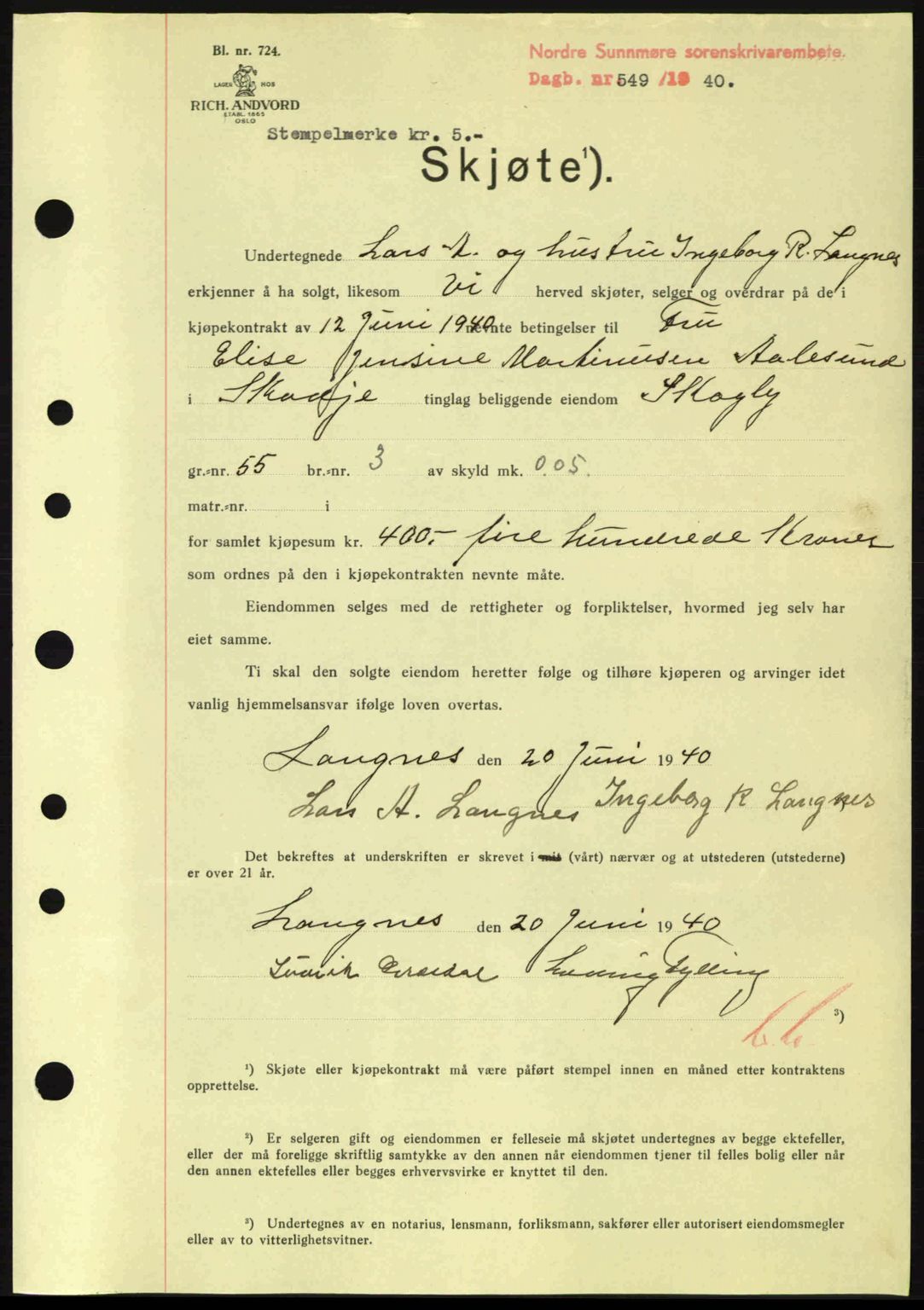 Nordre Sunnmøre sorenskriveri, AV/SAT-A-0006/1/2/2C/2Ca: Mortgage book no. A8, 1939-1940, Diary no: : 549/1940