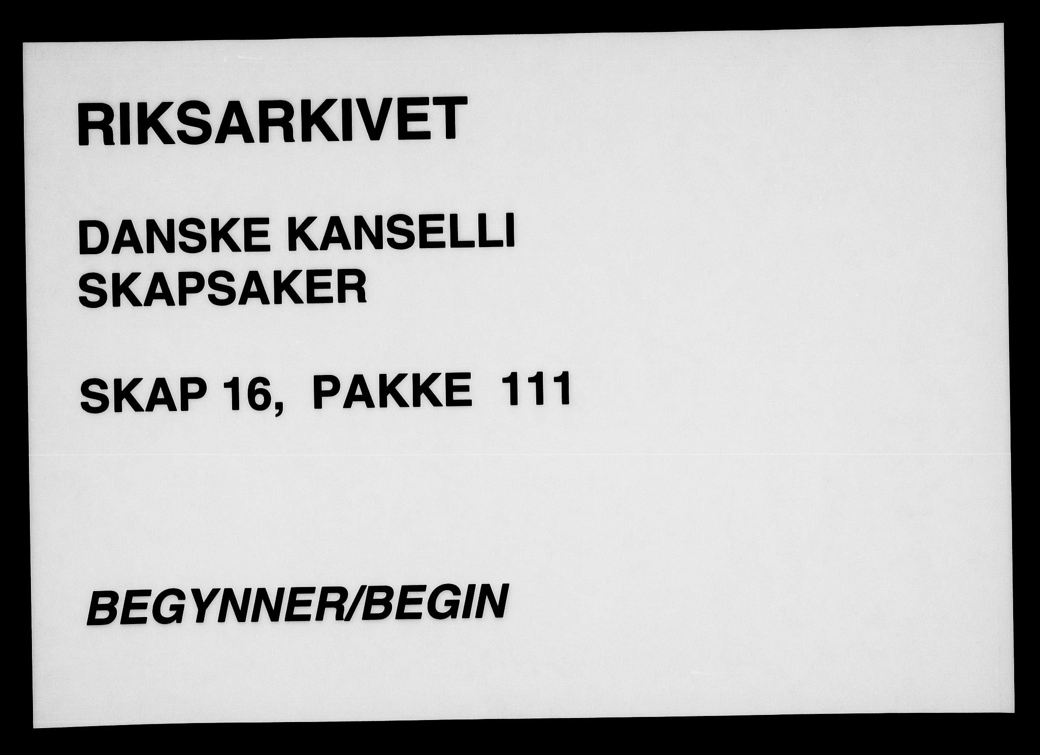 Danske Kanselli, Skapsaker, RA/EA-4061/F/L0132: Skap 16, pakke 102-119, 1591-1810, p. 284