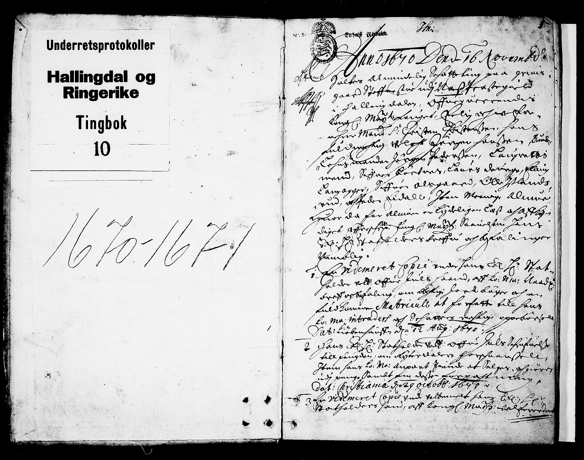 Ringerike og Hallingdal sorenskriveri, SAKO/A-81/F/Fa/Faa/L0009: Tingbok, 1670-1671, p. 1