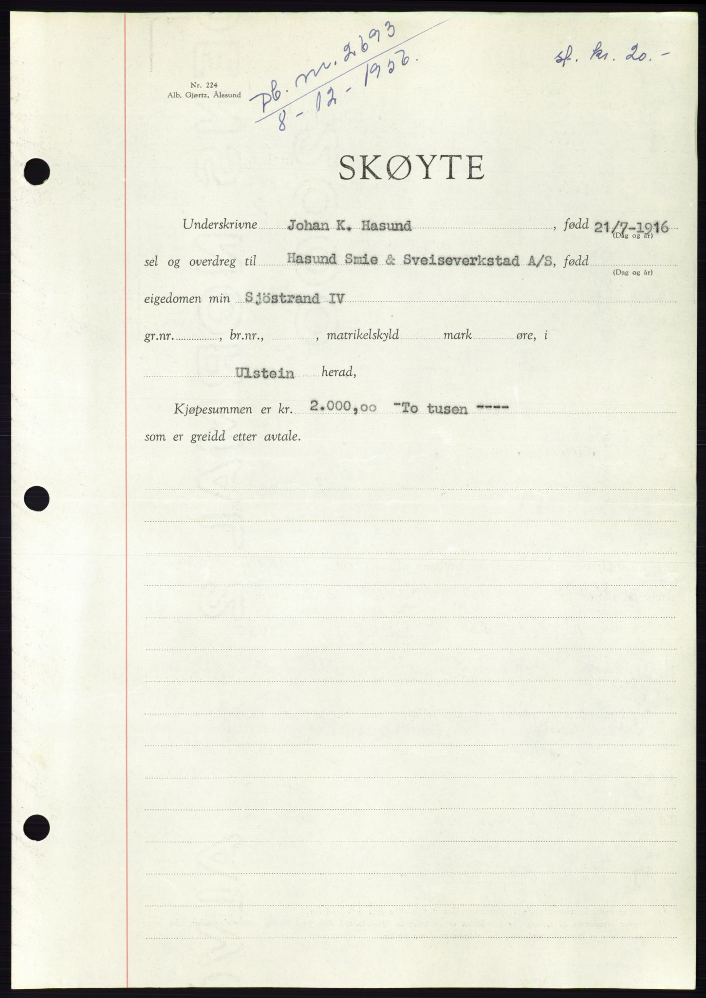 Søre Sunnmøre sorenskriveri, AV/SAT-A-4122/1/2/2C/L0105: Mortgage book no. 31A, 1956-1957, Diary no: : 2693/1956