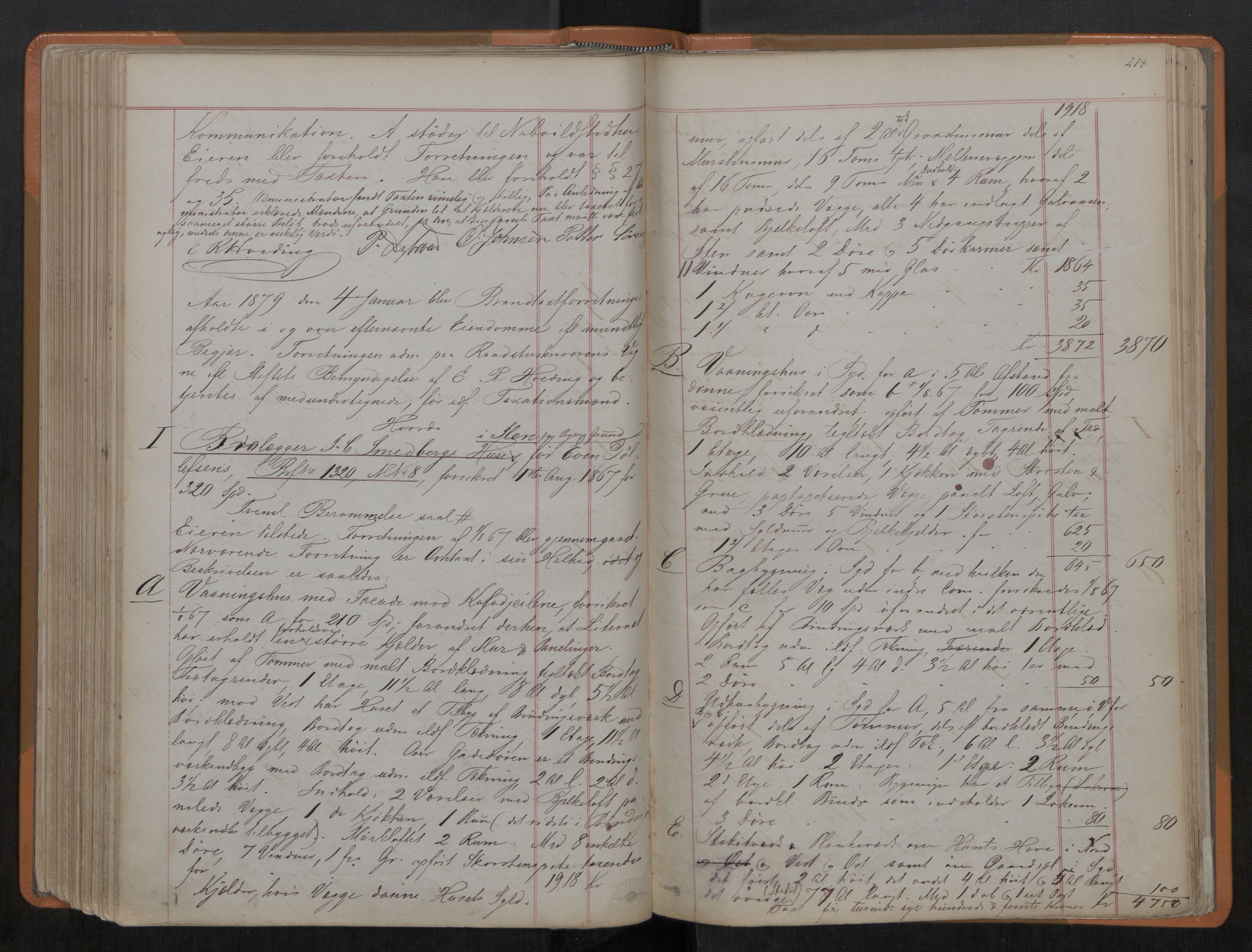 Norges Brannkasse Trondheim magistrat, AV/SAT-A-5590/Fa/L0043: Branntakstprotokoll E, 1867-1883, p. 218