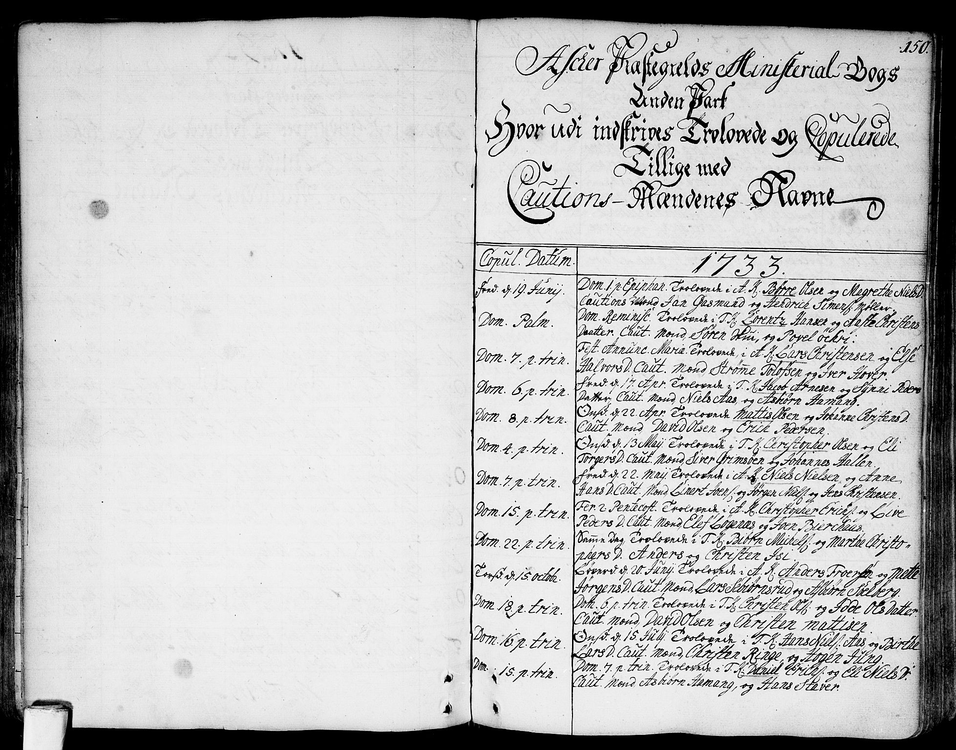 Asker prestekontor Kirkebøker, SAO/A-10256a/F/Fa/L0002: Parish register (official) no. I 2, 1733-1766, p. 150