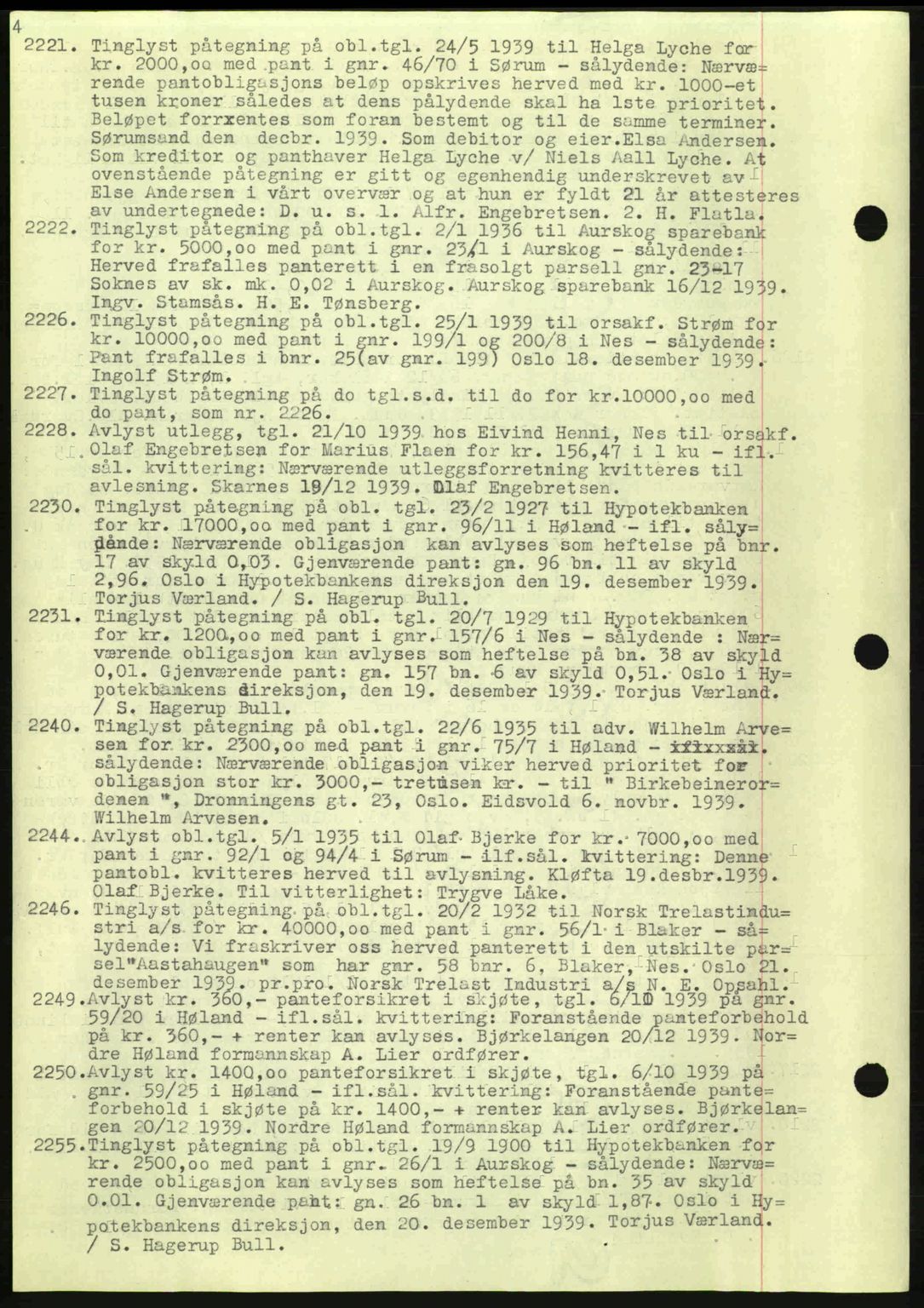 Nes tingrett, SAO/A-10548/G/Gb/Gbb/L0010: Mortgage book no. 54, 1939-1940, Diary no: : 2221/1939