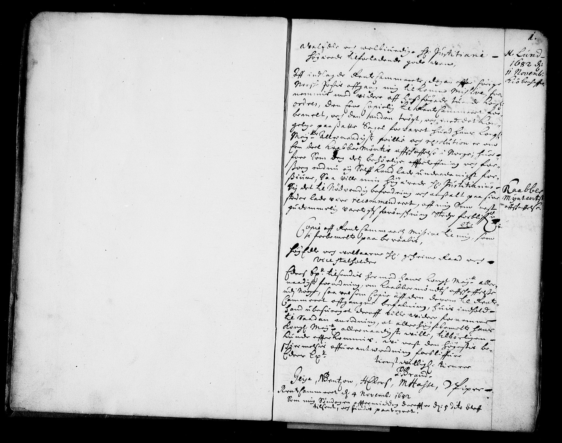 Stattholderembetet 1572-1771, RA/EA-2870/Bc/L0003: Visestattholder Just Høeghs kopibok, 1682-1683, p. 1