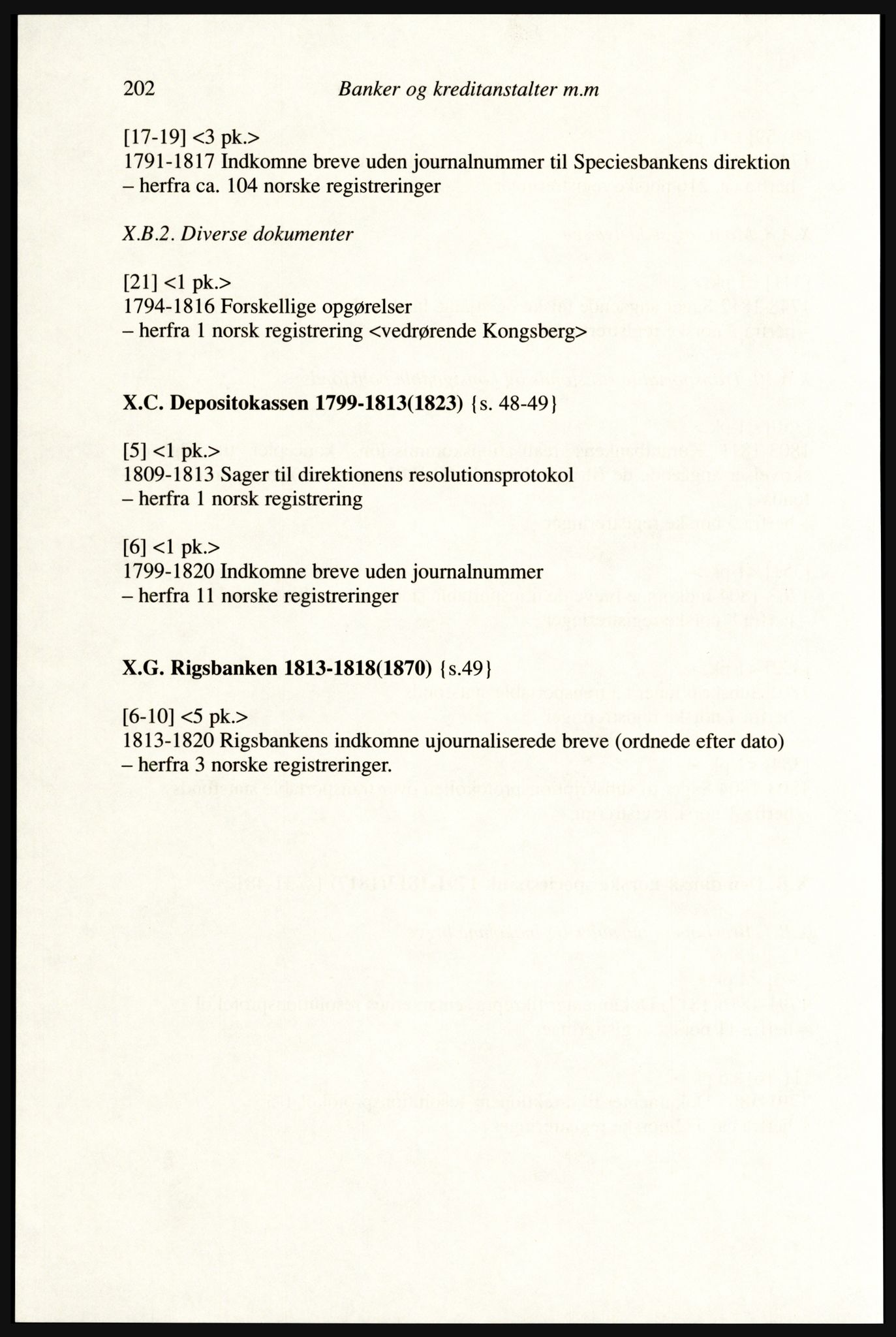 Publikasjoner utgitt av Arkivverket, PUBL/PUBL-001/A/0002: Erik Gøbel: NOREG, Tværregistratur over norgesrelevant materiale i Rigsarkivet i København (2000), 2000, p. 204