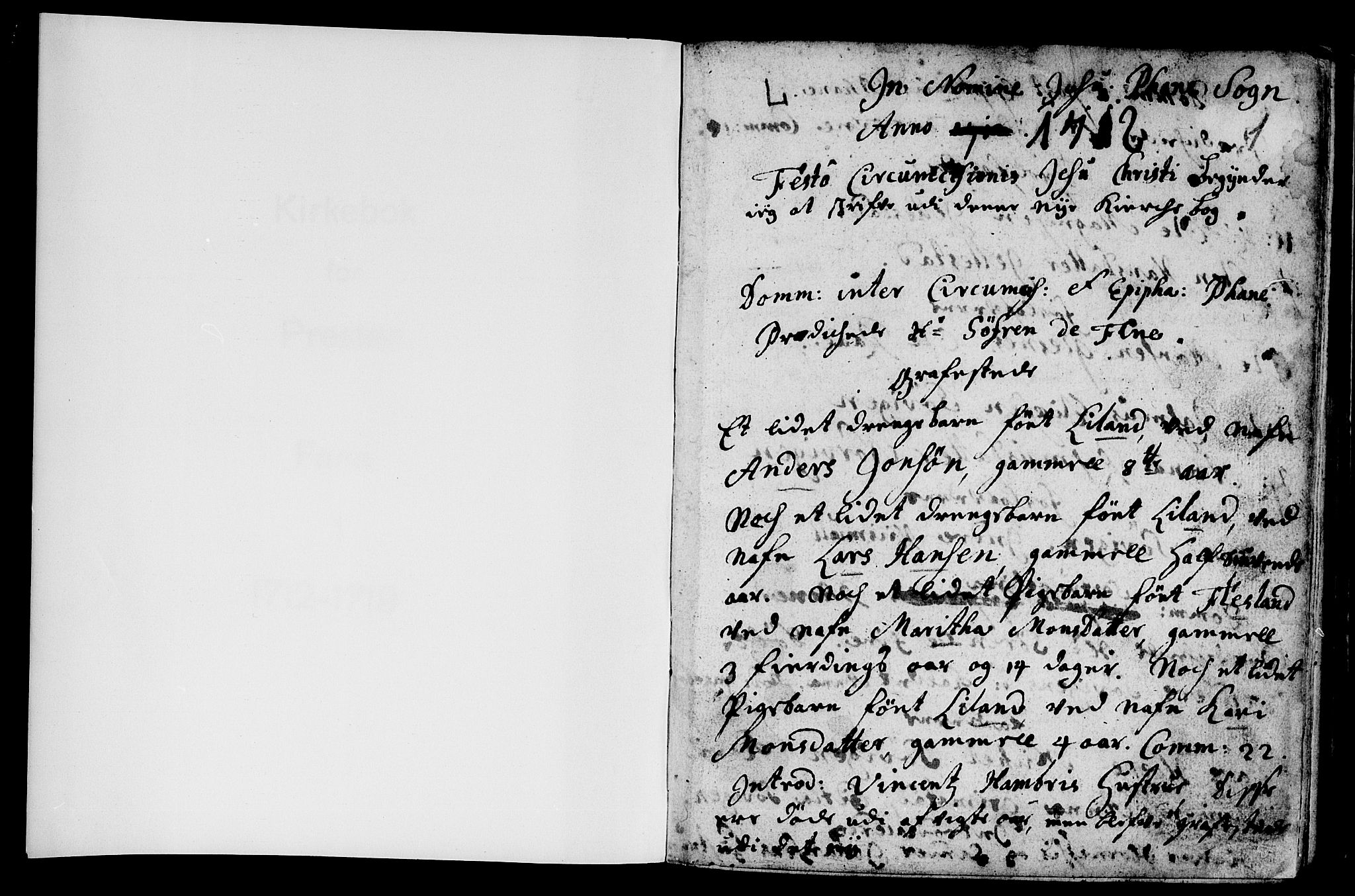 Fana Sokneprestembete, SAB/A-75101/H/Haa/Haaa/L0001: Parish register (official) no. A 1, 1712-1719, p. 1