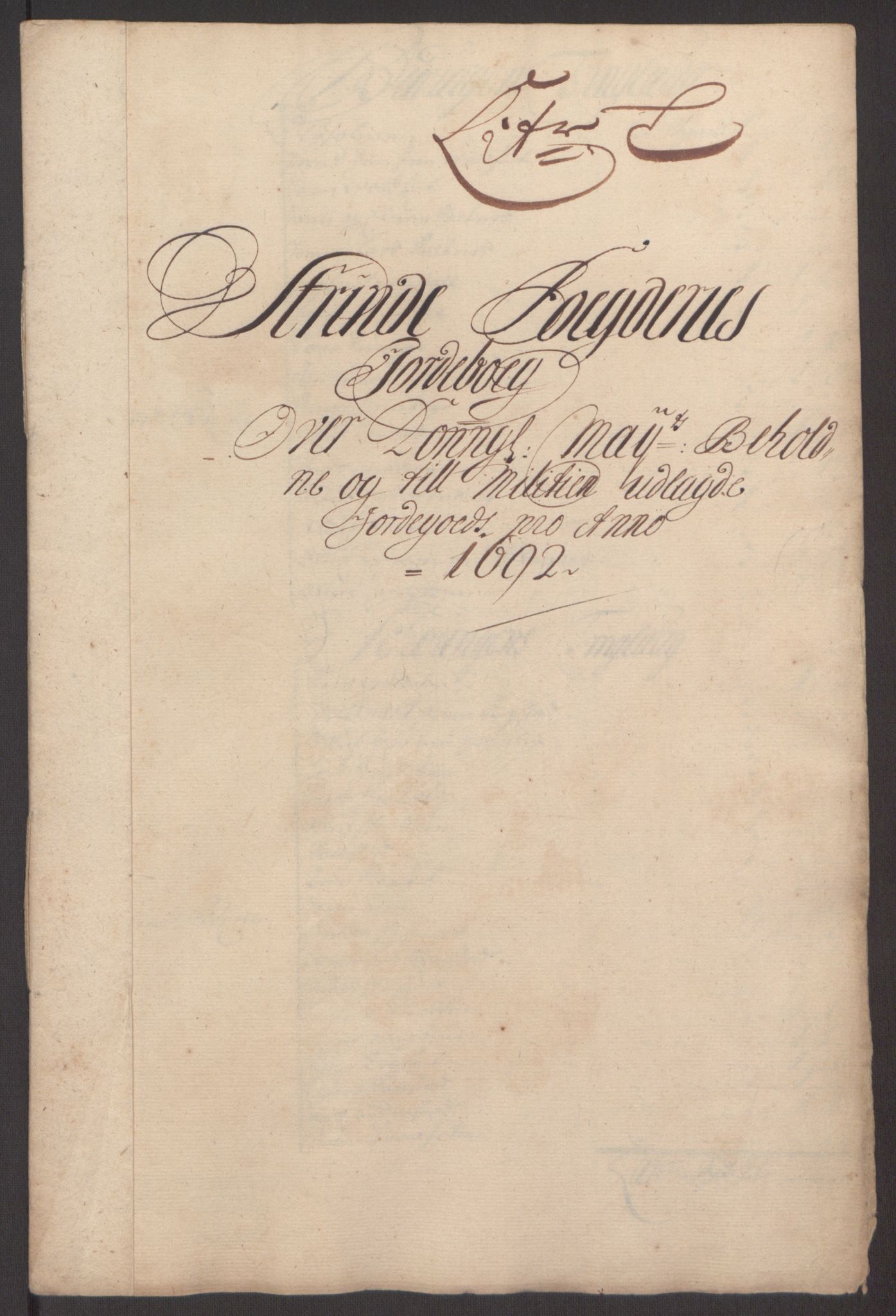 Rentekammeret inntil 1814, Reviderte regnskaper, Fogderegnskap, RA/EA-4092/R61/L4103: Fogderegnskap Strinda og Selbu, 1691-1692, p. 343
