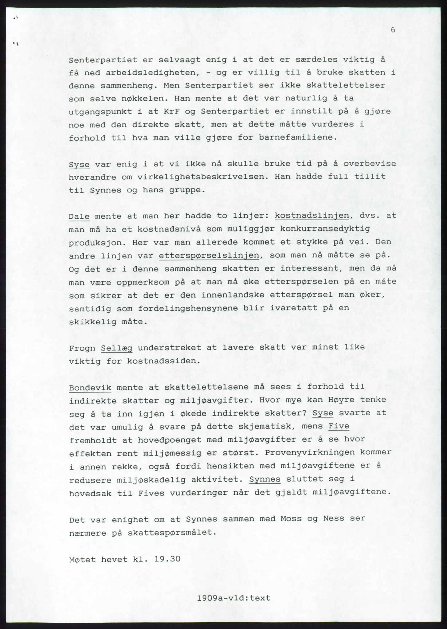 Forhandlingsmøtene 1989 mellom Høyre, KrF og Senterpartiet om dannelse av regjering, AV/RA-PA-0697/A/L0001: Forhandlingsprotokoll med vedlegg, 1989, p. 75