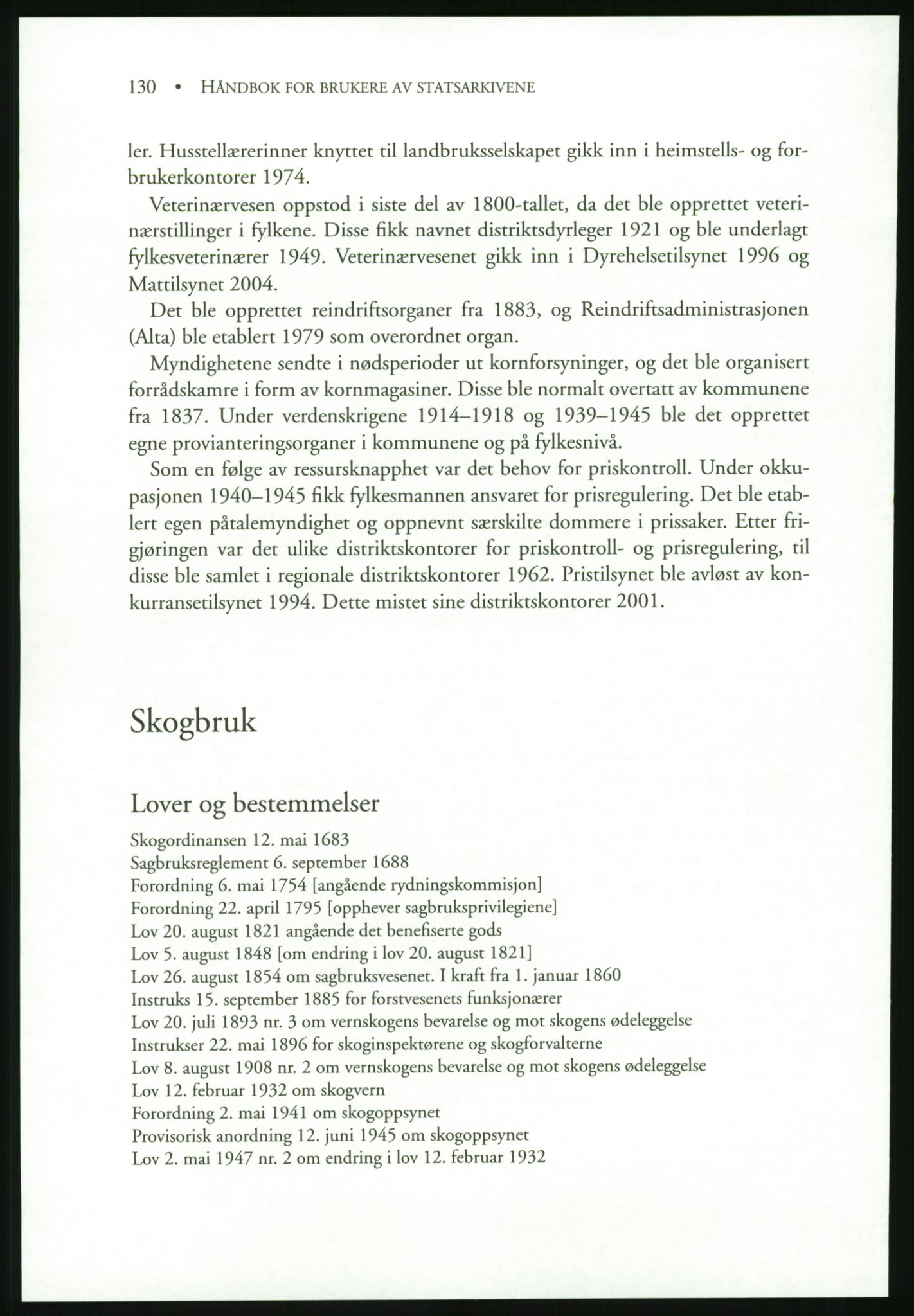 Publikasjoner utgitt av Arkivverket, PUBL/PUBL-001/B/0019: Liv Mykland: Håndbok for brukere av statsarkivene (2005), 2005, p. 130