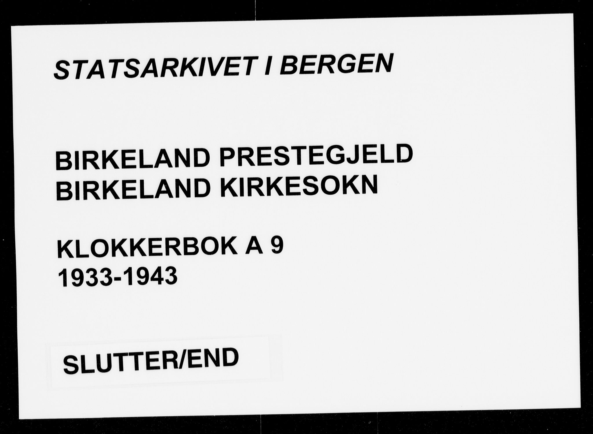 Birkeland Sokneprestembete, AV/SAB-A-74601/H/Hab: Parish register (copy) no. A 9, 1933-1943