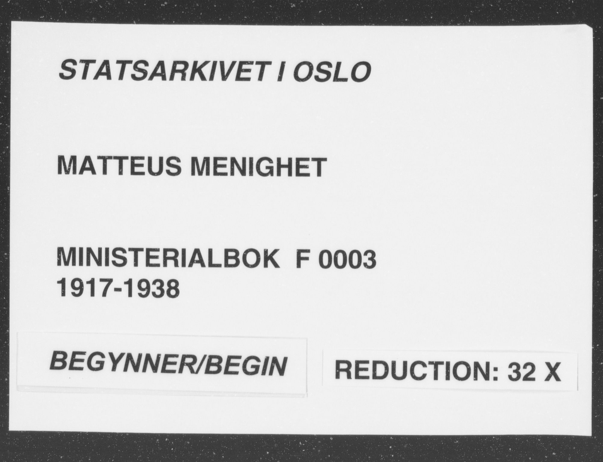 Matteus prestekontor Kirkebøker, SAO/A-10870/F/Fa/L0003: Parish register (official) no. 3, 1917-1938