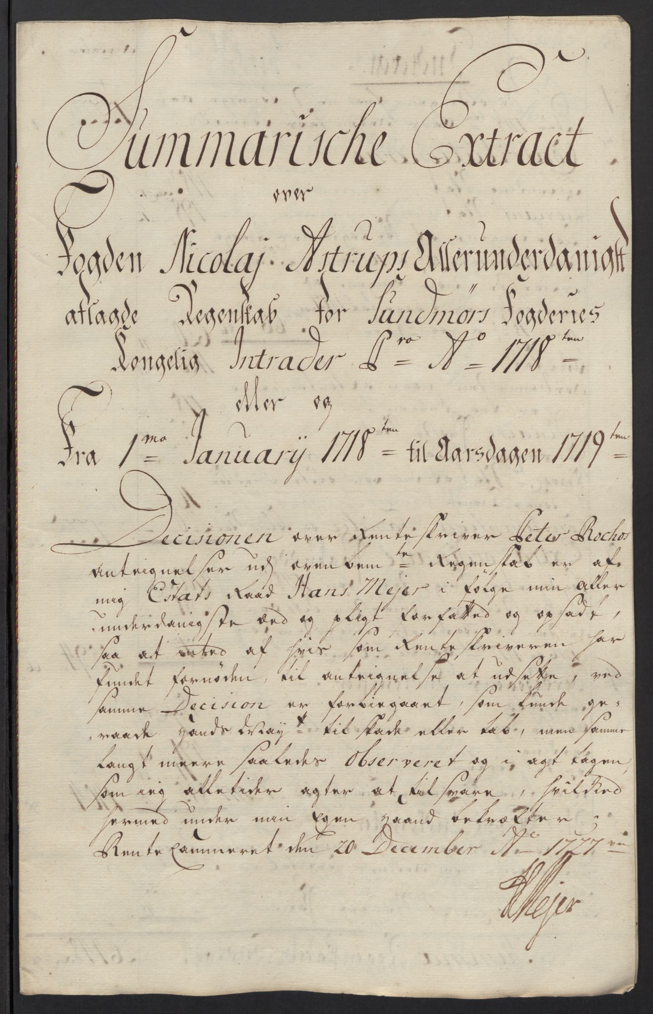 Rentekammeret inntil 1814, Reviderte regnskaper, Fogderegnskap, AV/RA-EA-4092/R54/L3570: Fogderegnskap Sunnmøre, 1718, p. 19