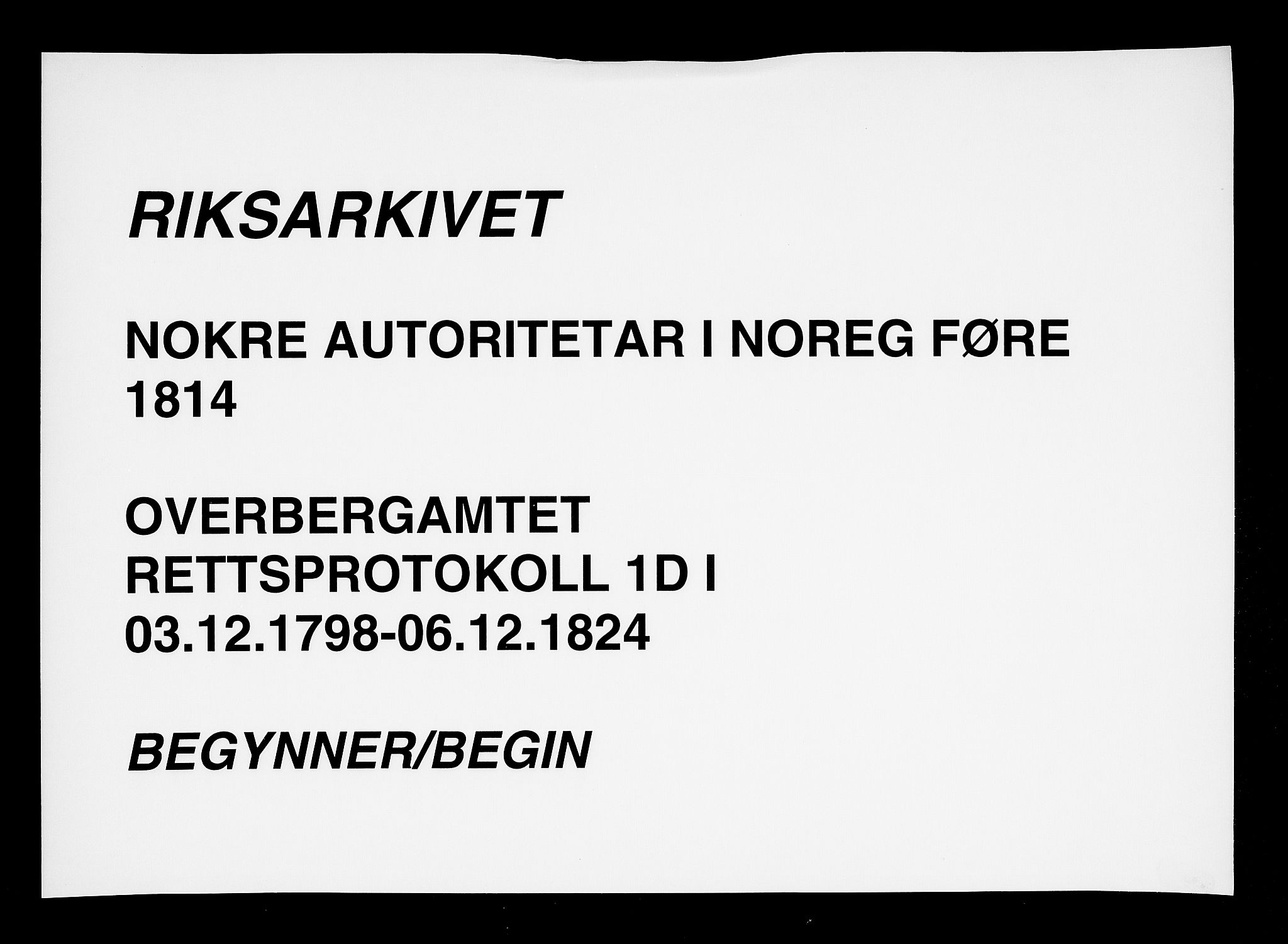 Overbergamtet 1621-1830, AV/SAKO-EA-2885/K/Ka/L0004: Rettsprotokoll, 1798-1824