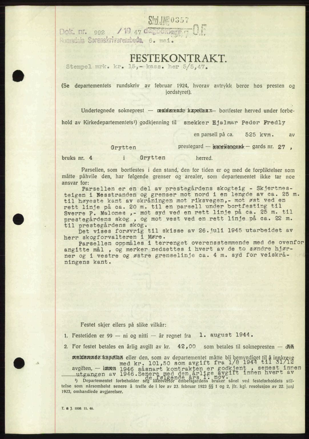 Romsdal sorenskriveri, SAT/A-4149/1/2/2C: Mortgage book no. A22, 1947-1947, Diary no: : 992/1947