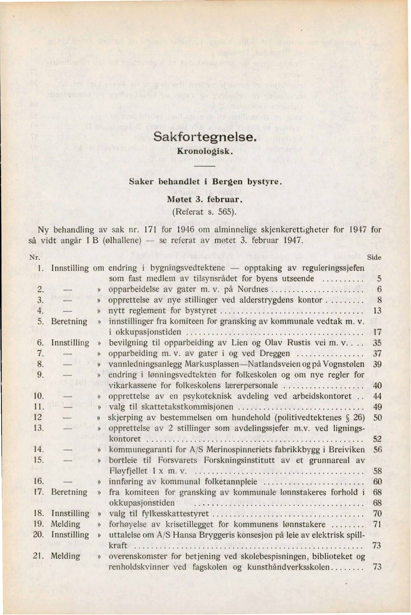 Bergen kommune. Formannskapet, BBA/A-0003/Ad/L0154: Bergens Kommuneforhandlinger, bind I, 1947