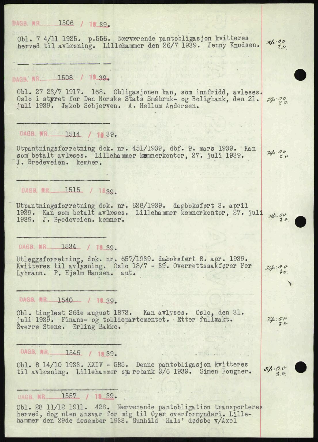 Sør-Gudbrandsdal tingrett, SAH/TING-004/H/Hb/Hbf/L0002: Mortgage book no. C1, 1938-1951, Diary no: : 1506/1939