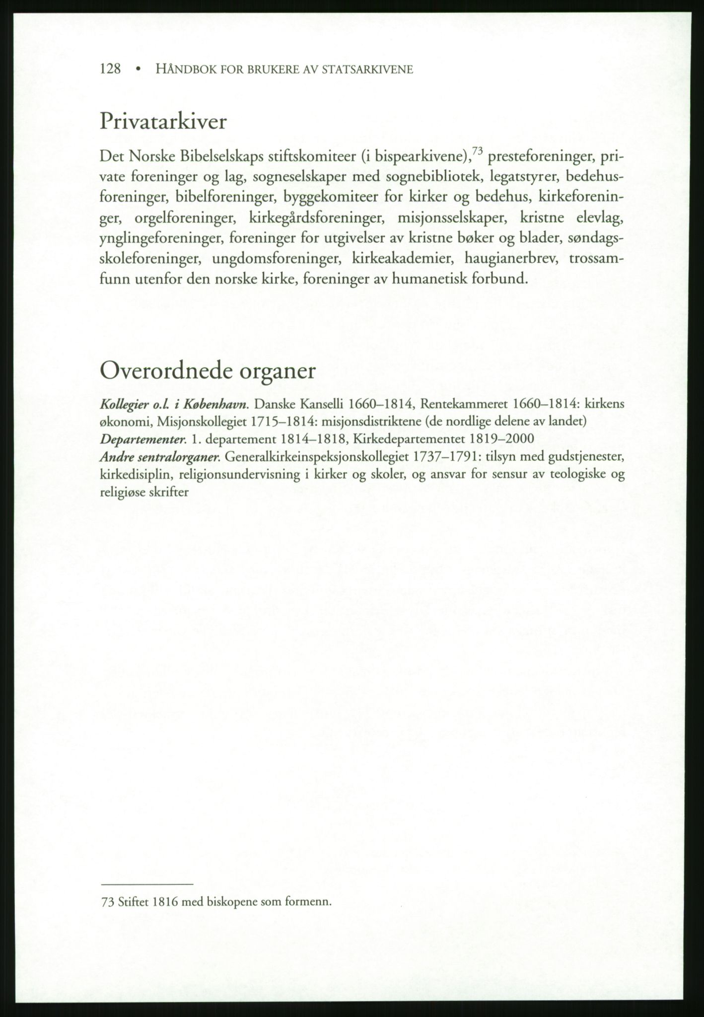 Publikasjoner utgitt av Arkivverket, PUBL/PUBL-001/B/0019: Liv Mykland: Håndbok for brukere av statsarkivene (2005), 2005, p. 128