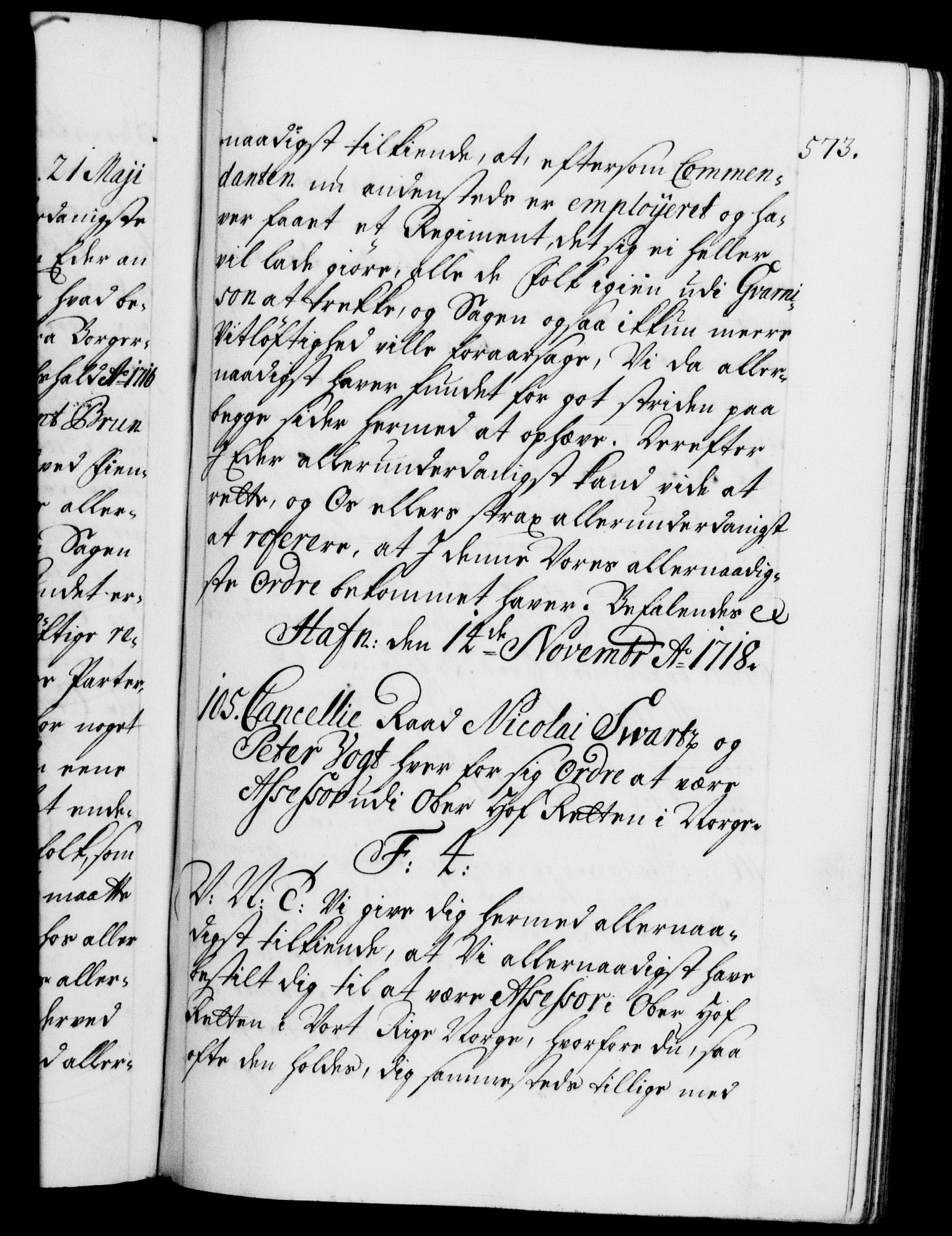 Danske Kanselli 1572-1799, AV/RA-EA-3023/F/Fc/Fca/Fcab/L0020: Norske tegnelser, 1715-1718, p. 573a