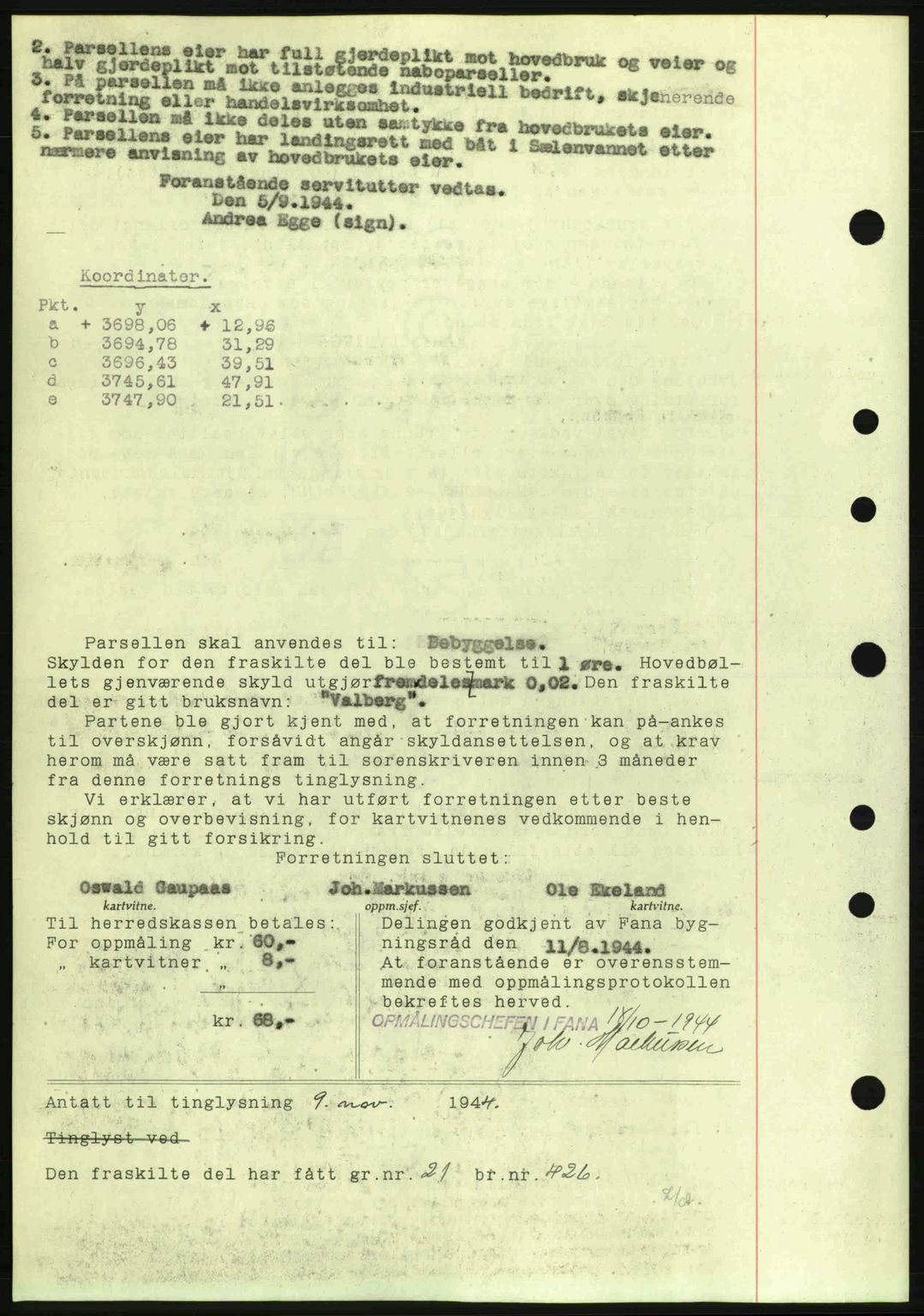 Midhordland sorenskriveri, SAB/A-3001/1/G/Gb/Gbj/L0019: Mortgage book no. A37-38, 1944-1945, Diary no: : 3574/1944